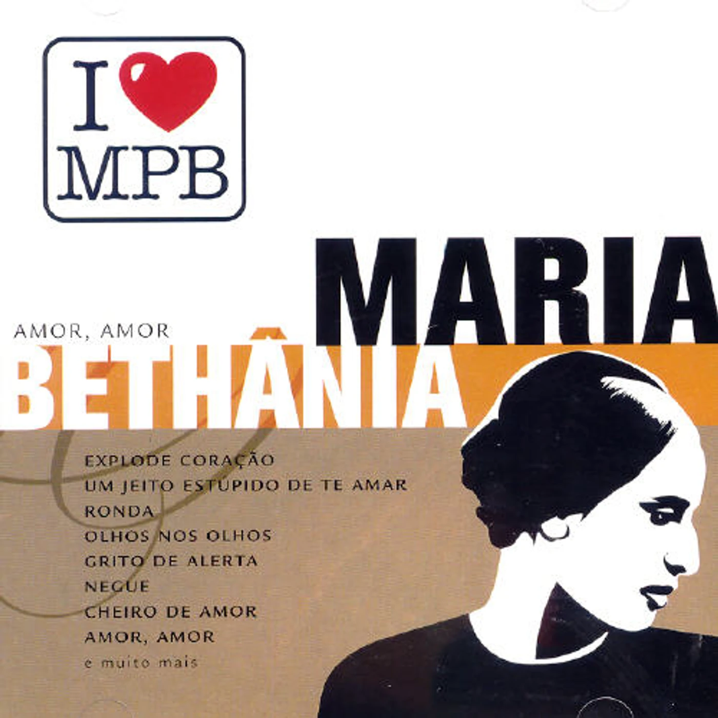 Maria Bethania I LOVE MPB CD