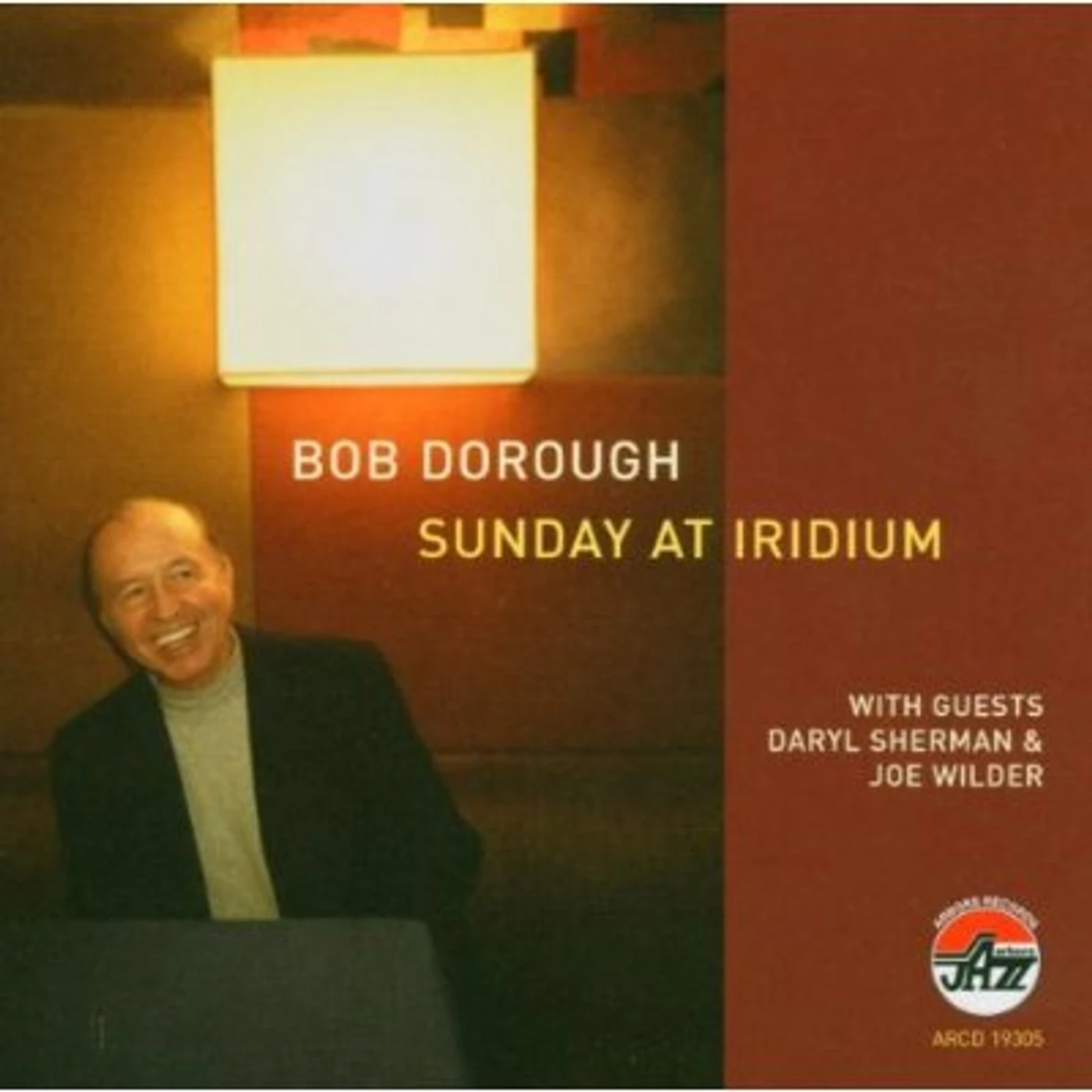 Bob Dorough SUNDAY AT IRIDIUM CD