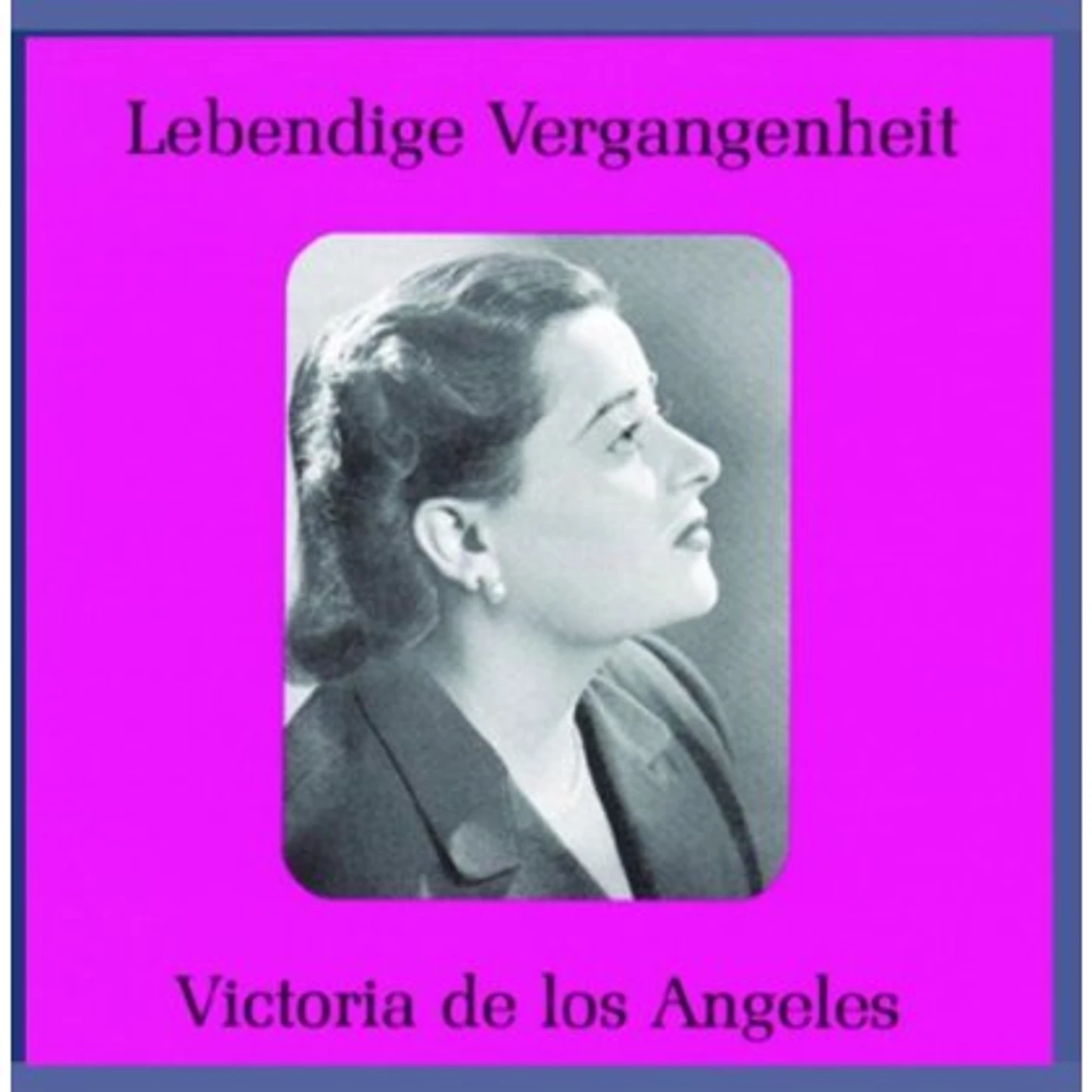 LEGENDARY VOICES: Victoria de los Ángeles CD