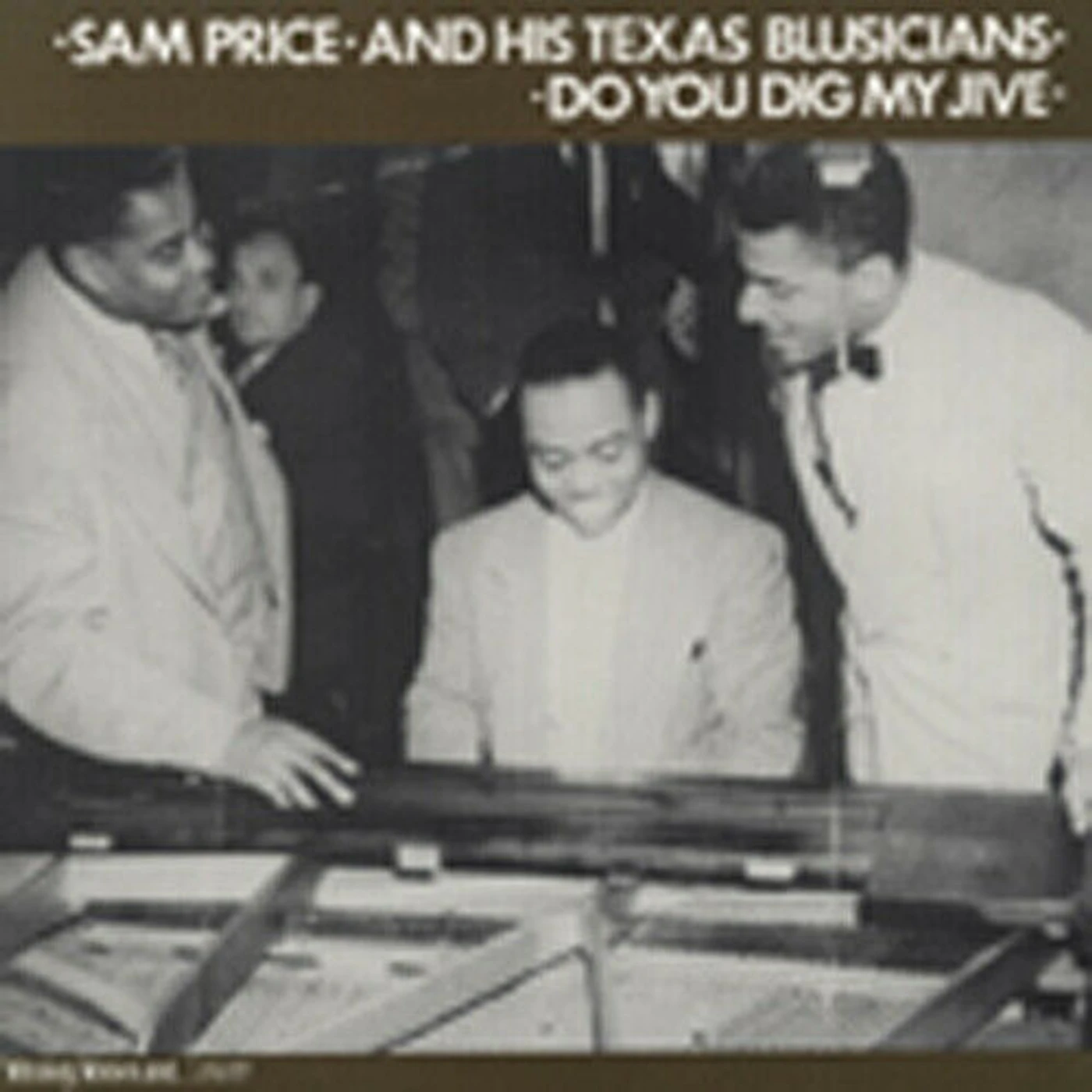 Sammy Price DO YOU DIG MY JIVE Vinyl Record