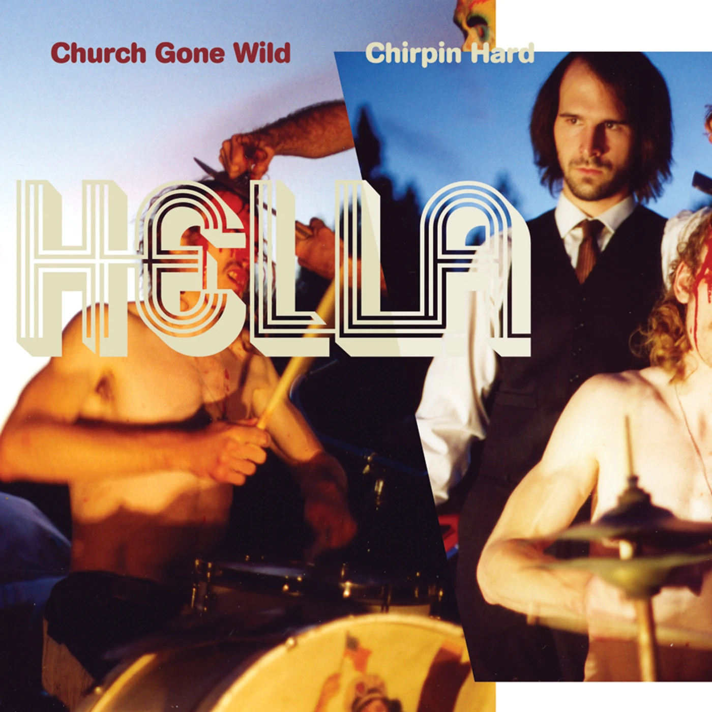 Hella CHURCH GONE WILD / CHIRPIN HARD CD