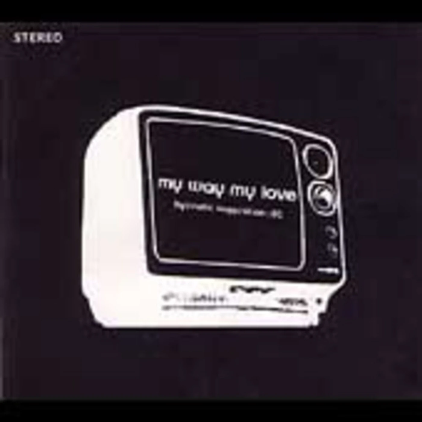 My Way My Love HYPNOTIC SUGGESTION 1 CD