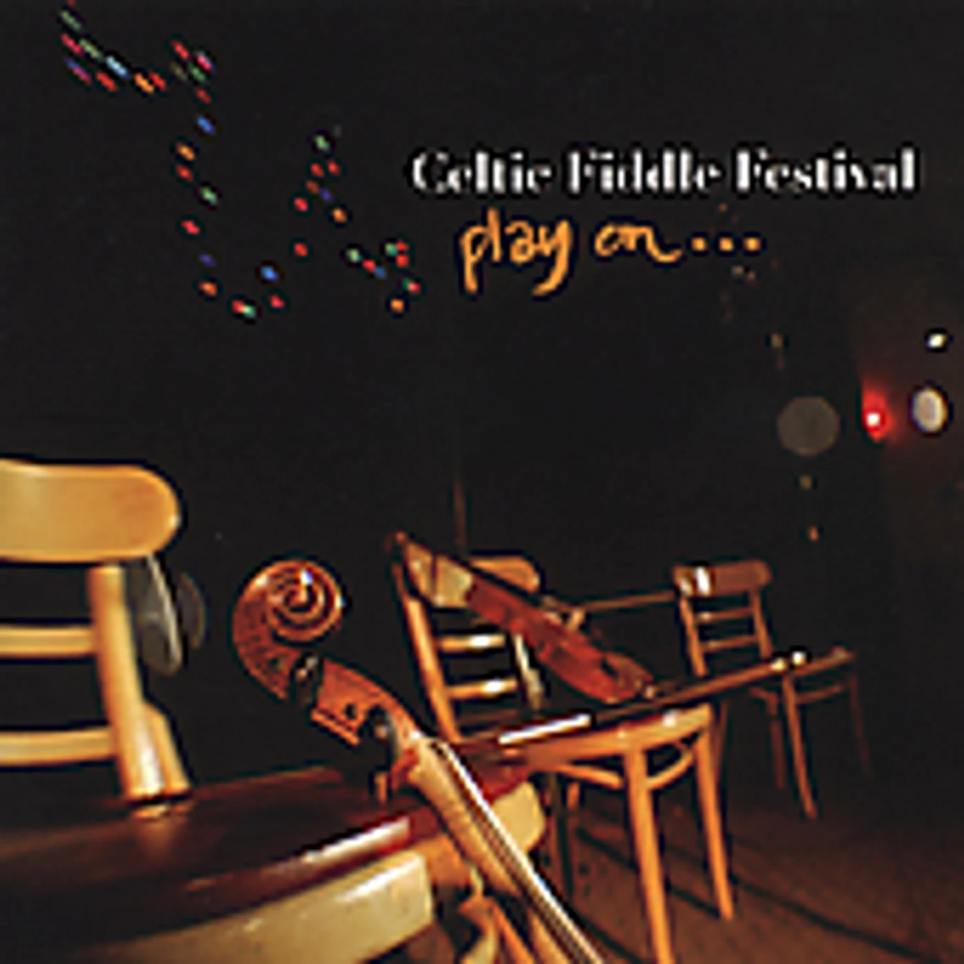 Celtic Fiddle Festival PLAY ON CD