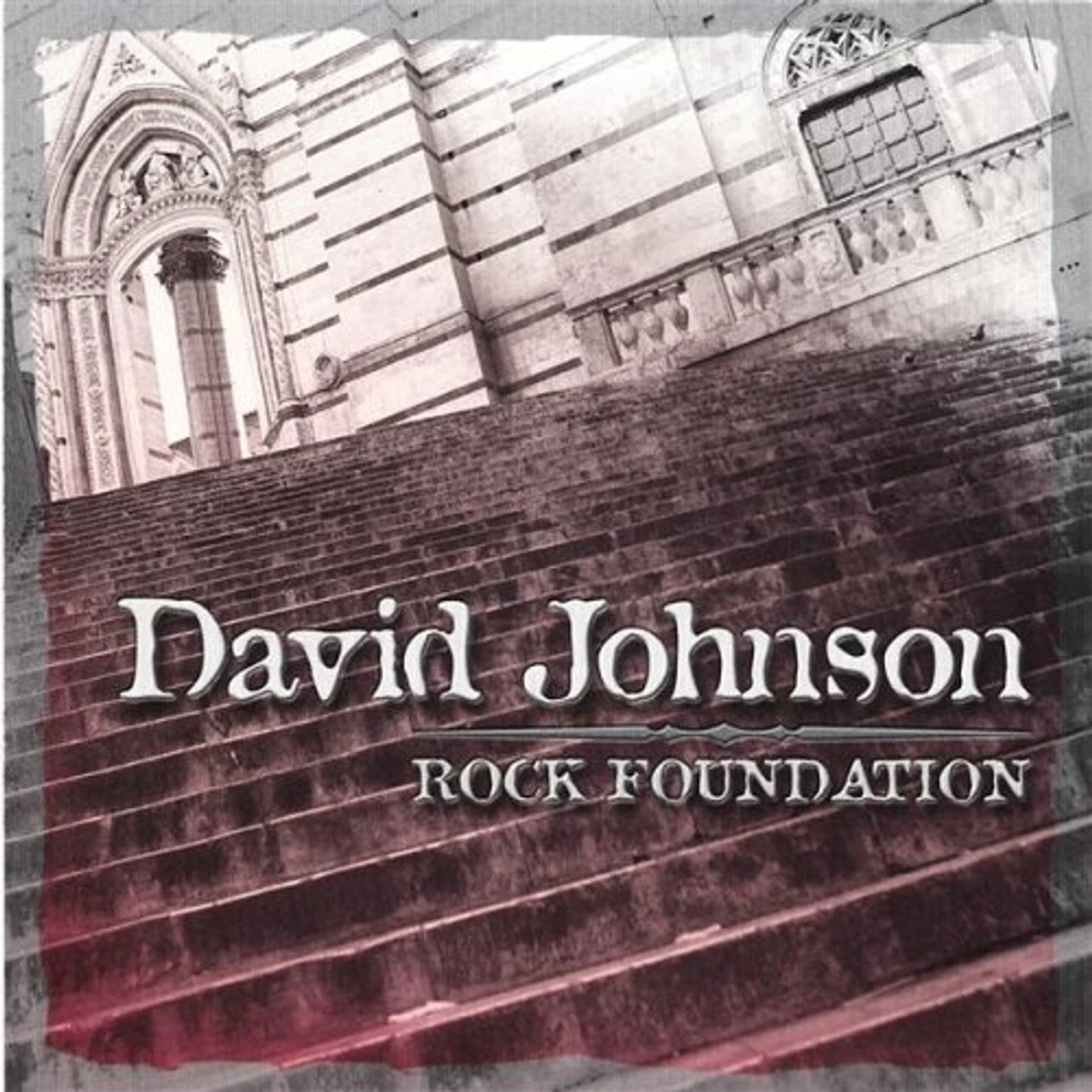 David Johnson ROCK FOUNDATION CD