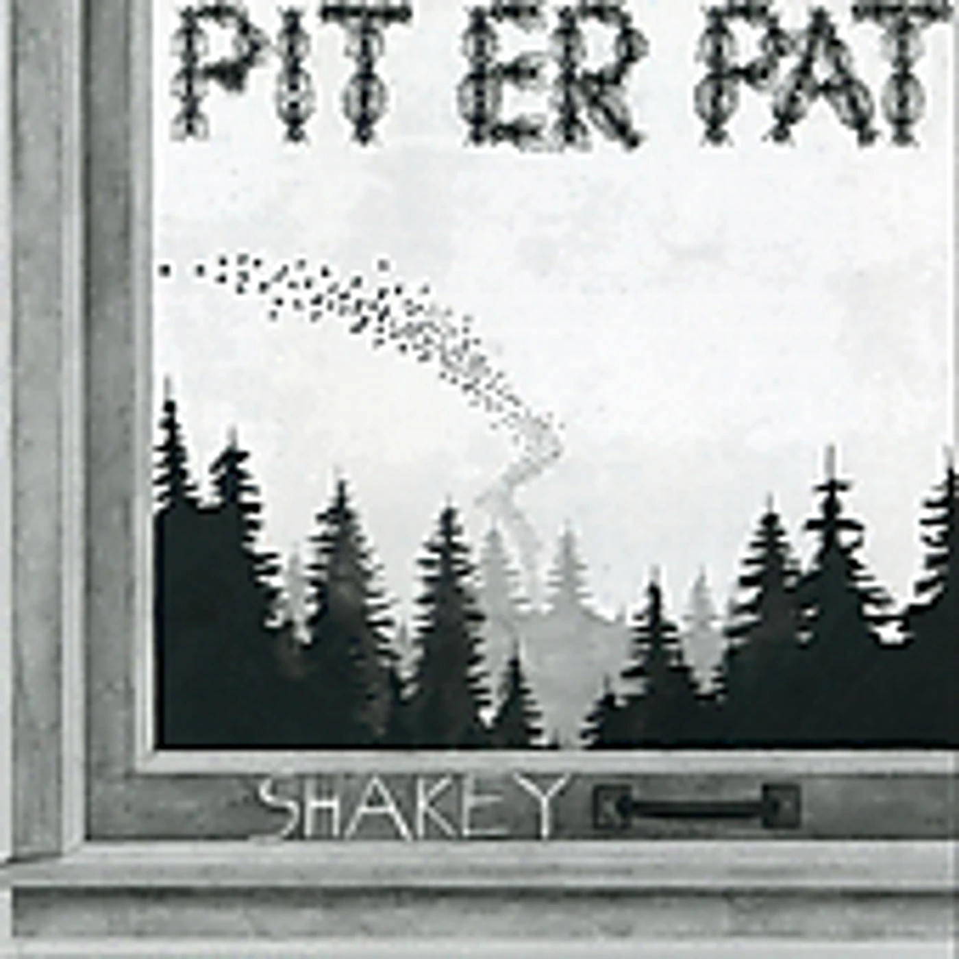 Pit Er Pat SHAKEY CD