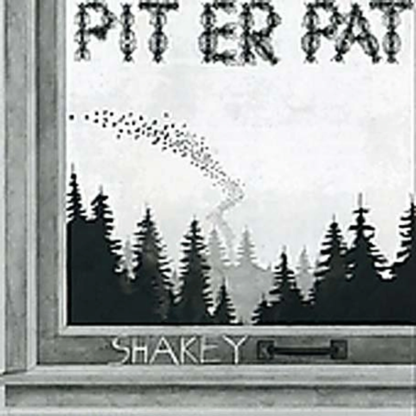 Pit Er Pat Shakey Vinyl Record
