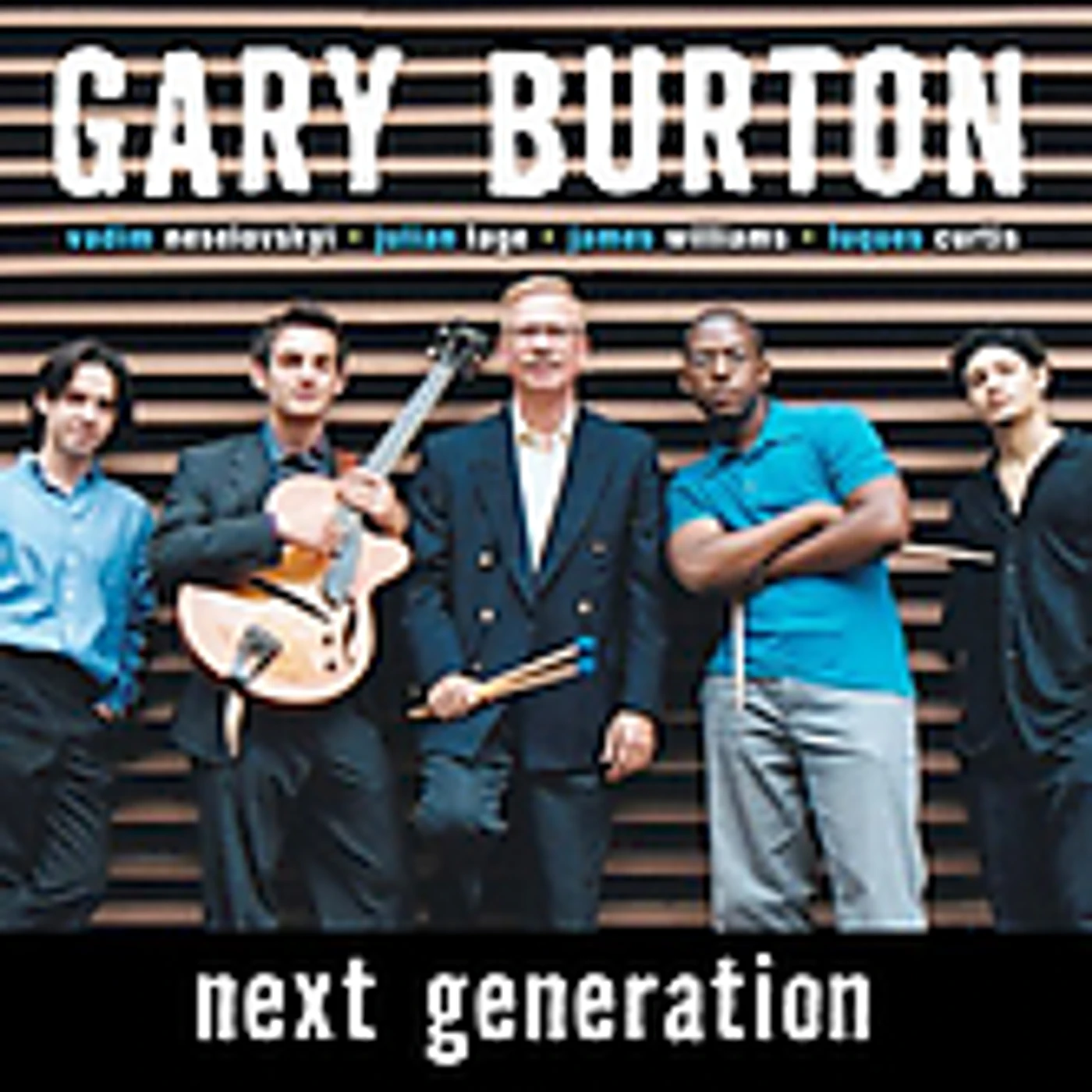 Gary Burton NEXT GENERATION CD