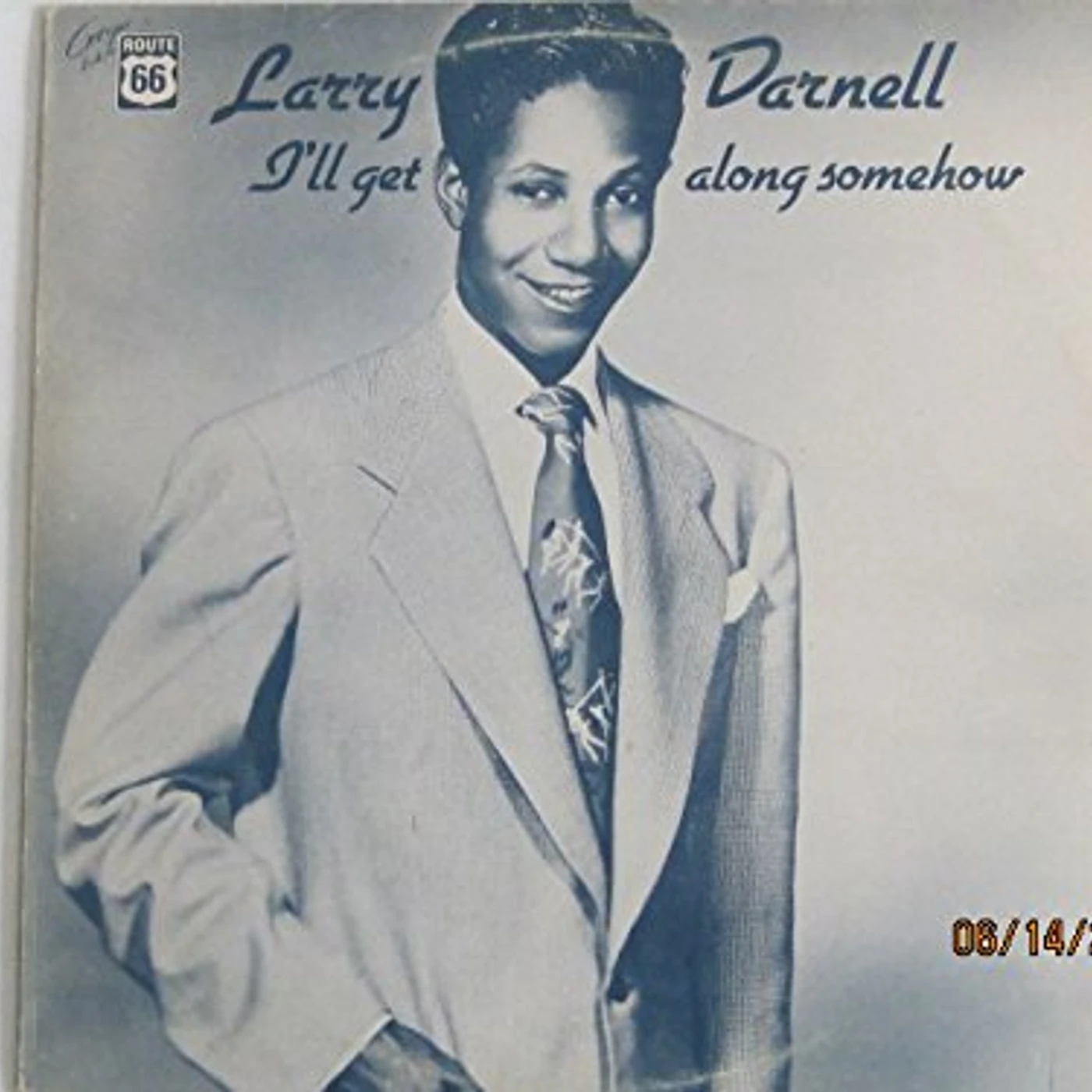 Larry Darnell GET ALONG SOMEHOW: 1949-1957 Vinyl Record