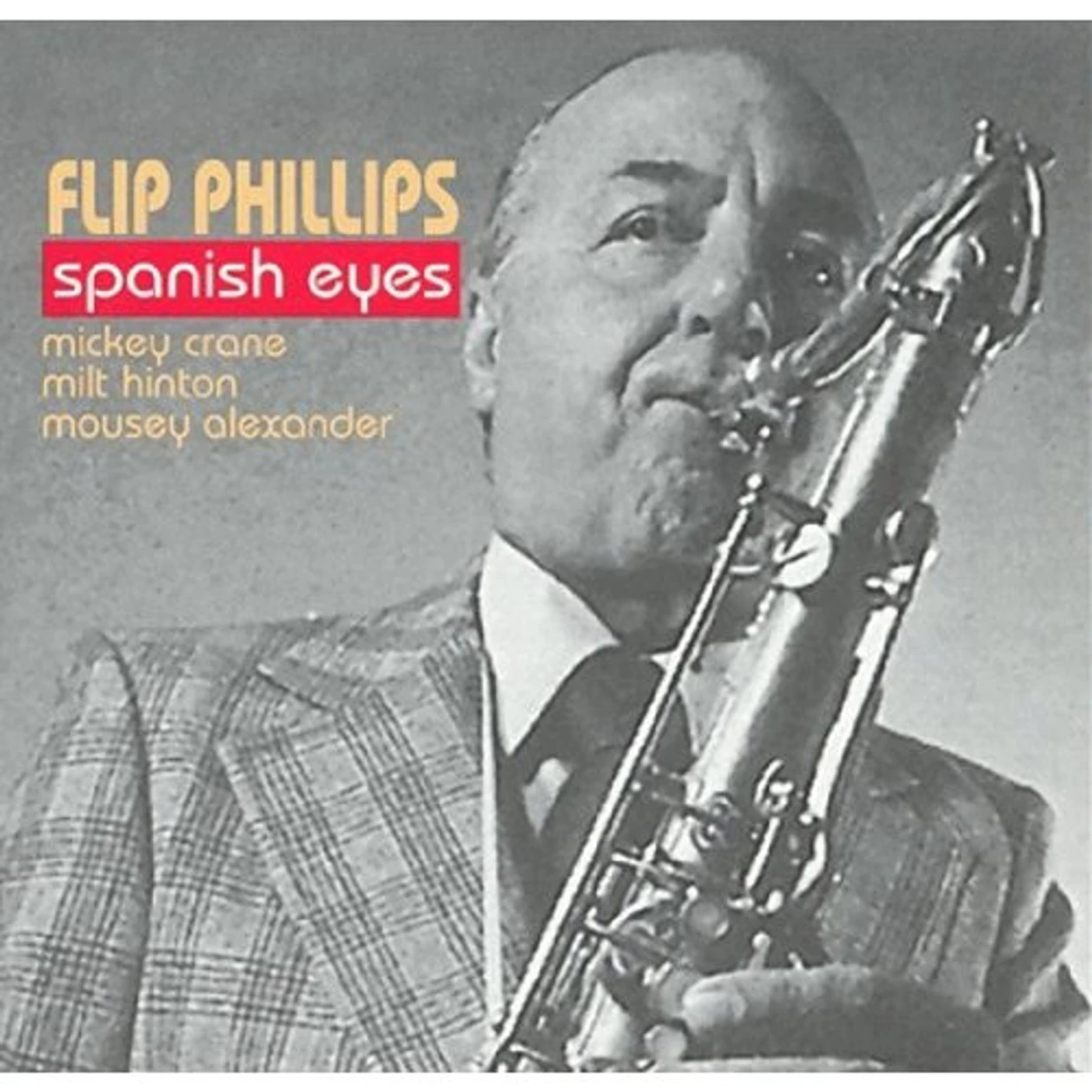 Flip Phillips SPANISH EYES CD