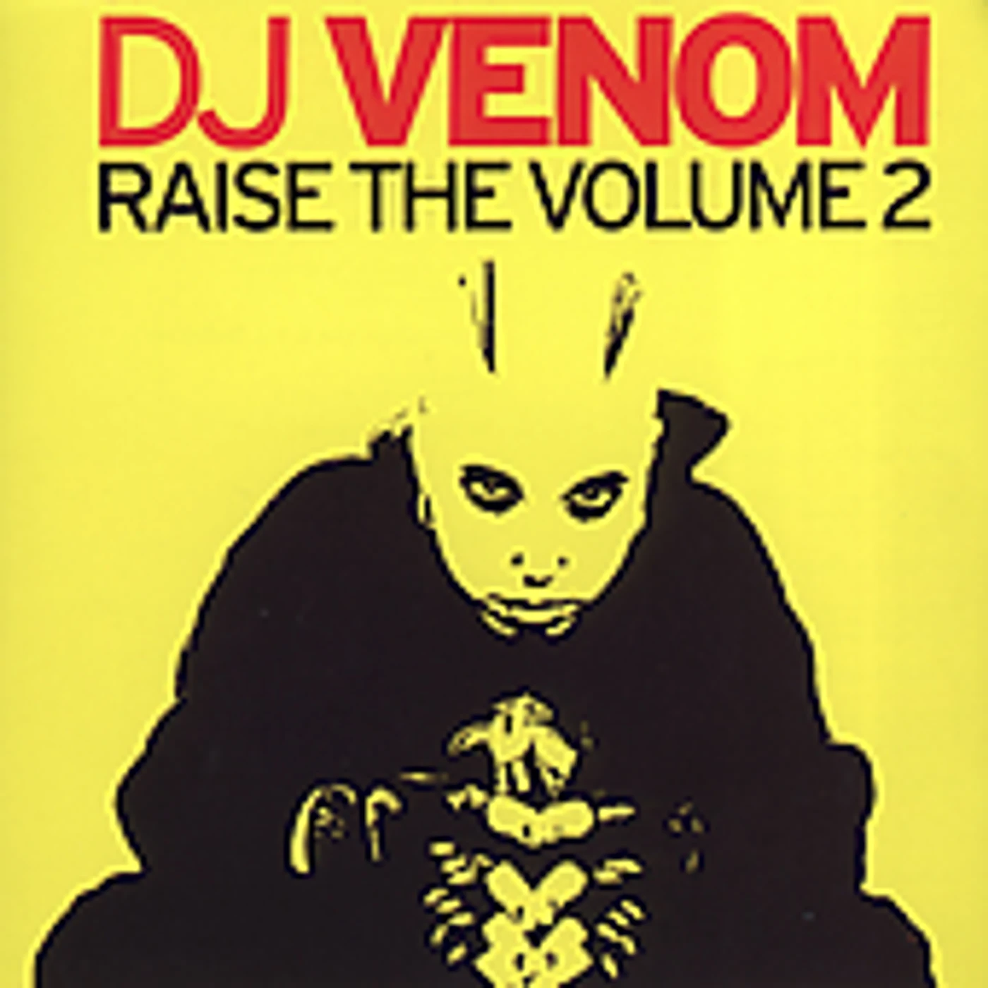 Dj Venom RAISE THE VOLUME 2 CD
