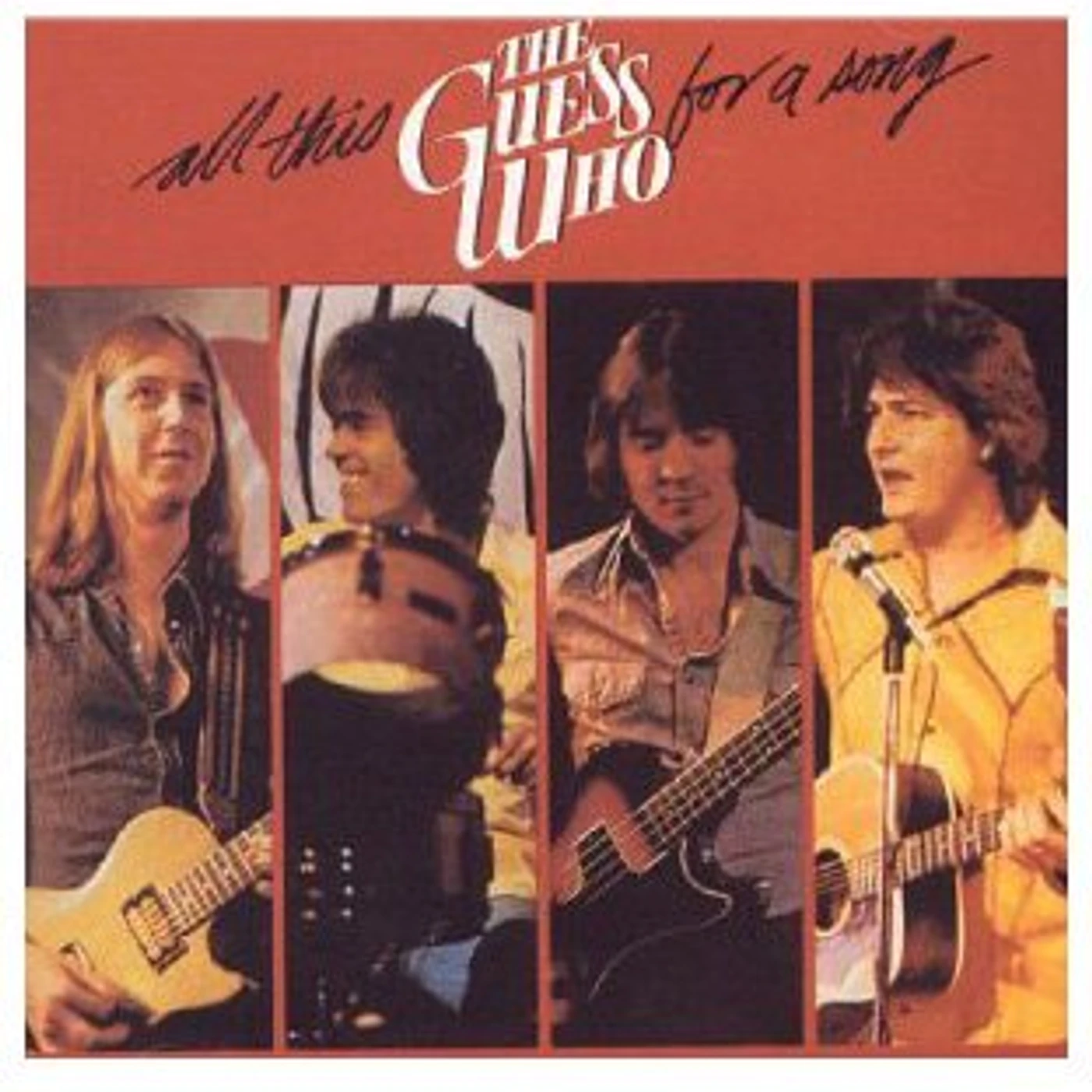The Guess Who ALL THIS FOR A SONG CD