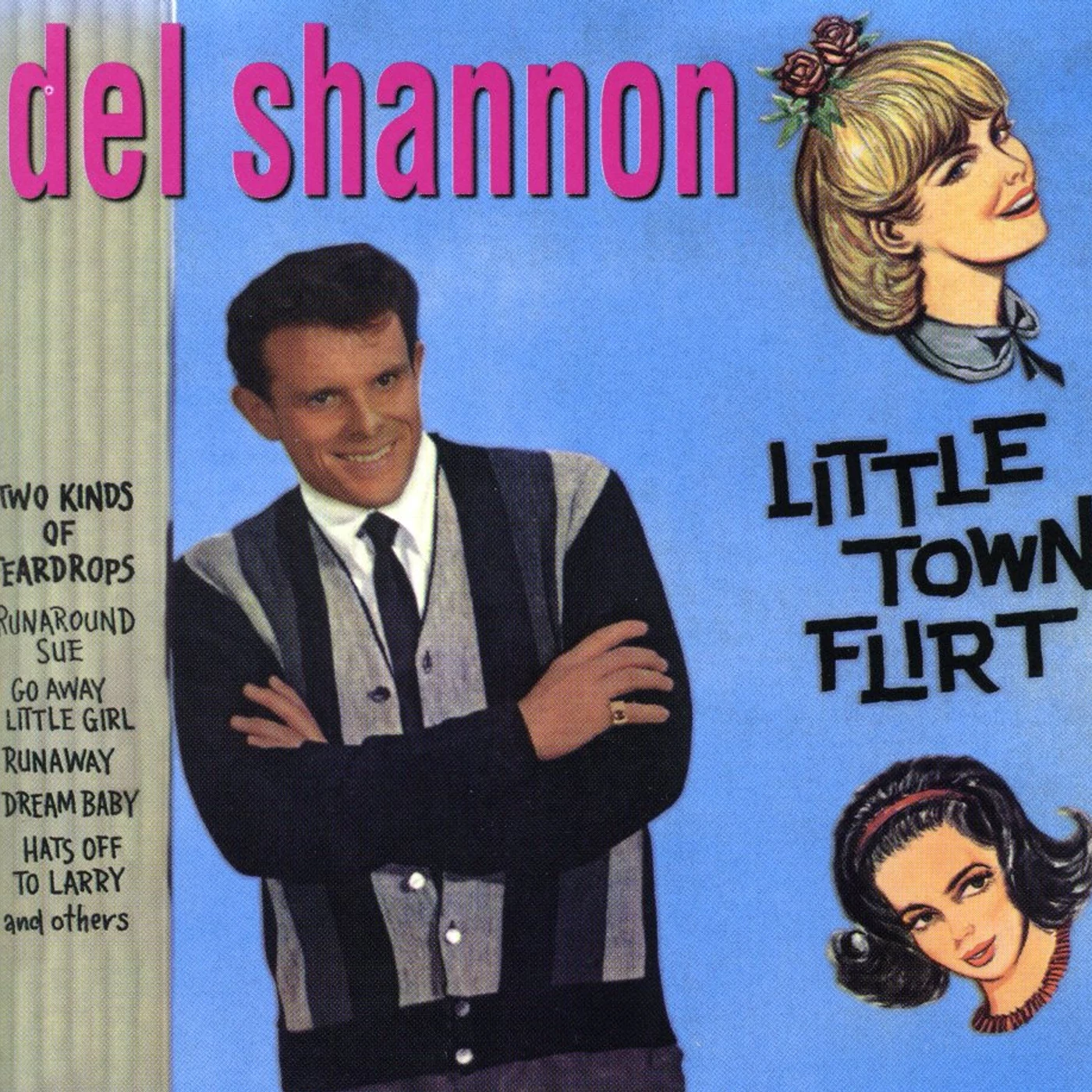 Del Shannon LITTLE TOWN FLIRT CD