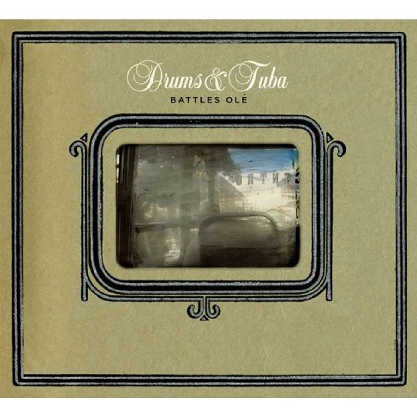 Drums & Tuba BATTLES OLE CD