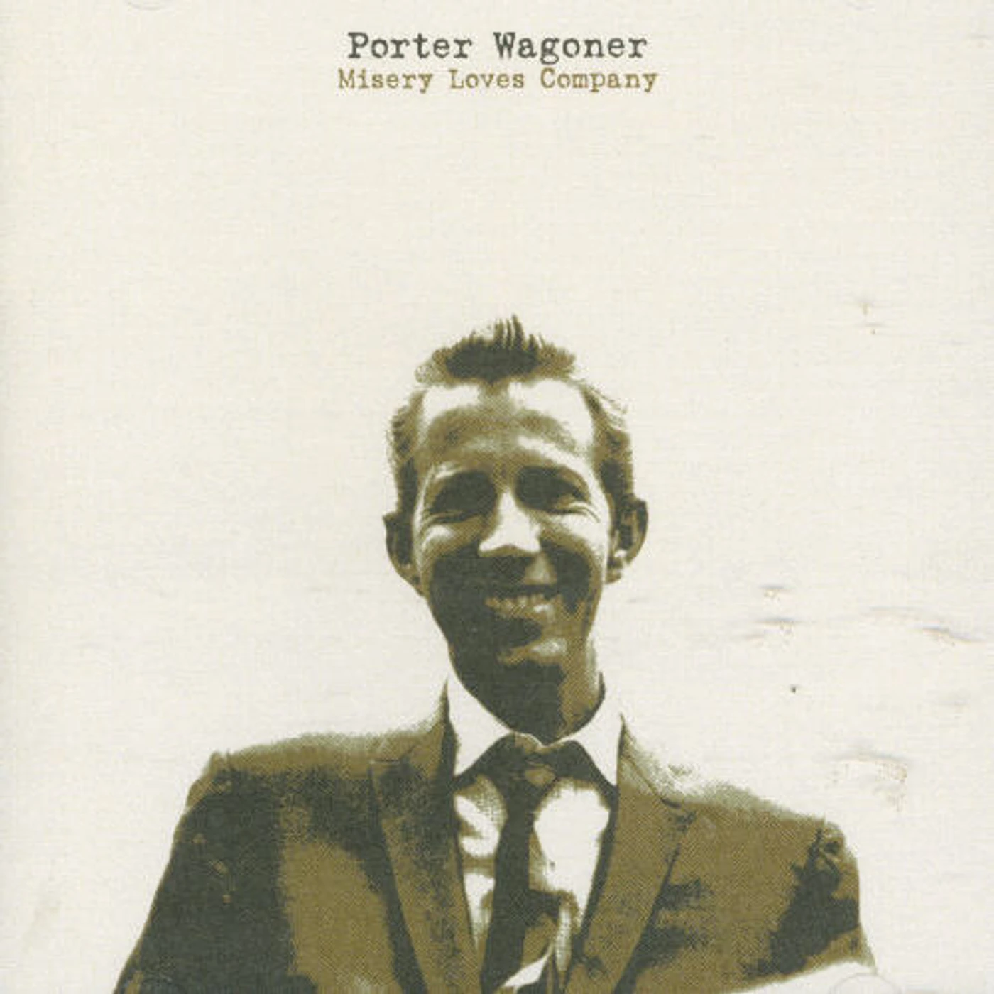 Porter Wagoner MISERY LOVES COMPANY CD
