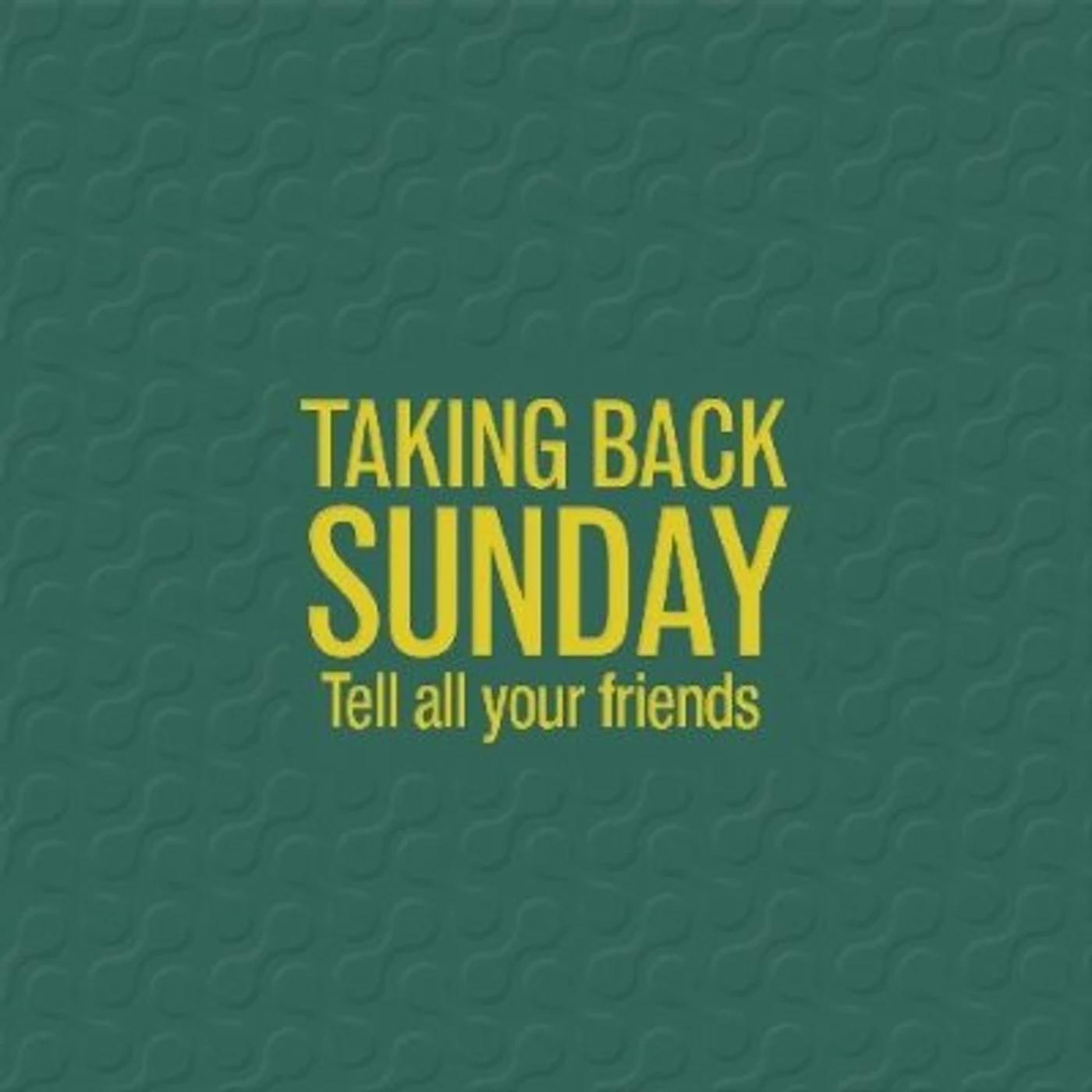 Taking Back Sunday TELL ALL YOUR FRIENDS CD
