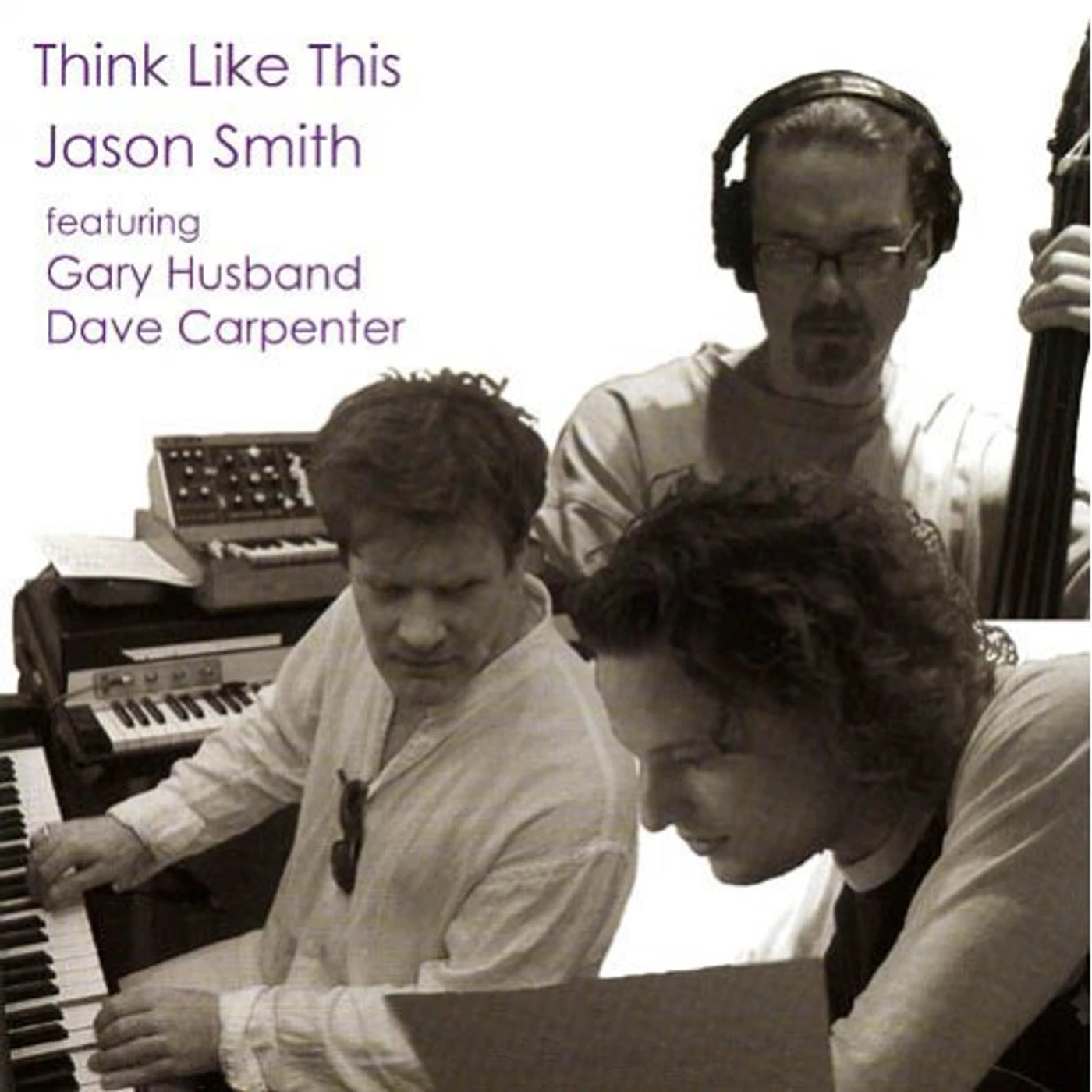 Jason Smith THINK LIKE THIS CD