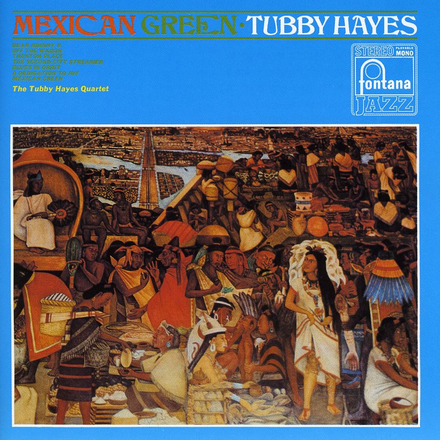 Tubby Hayes MEXICAN GREEN CD