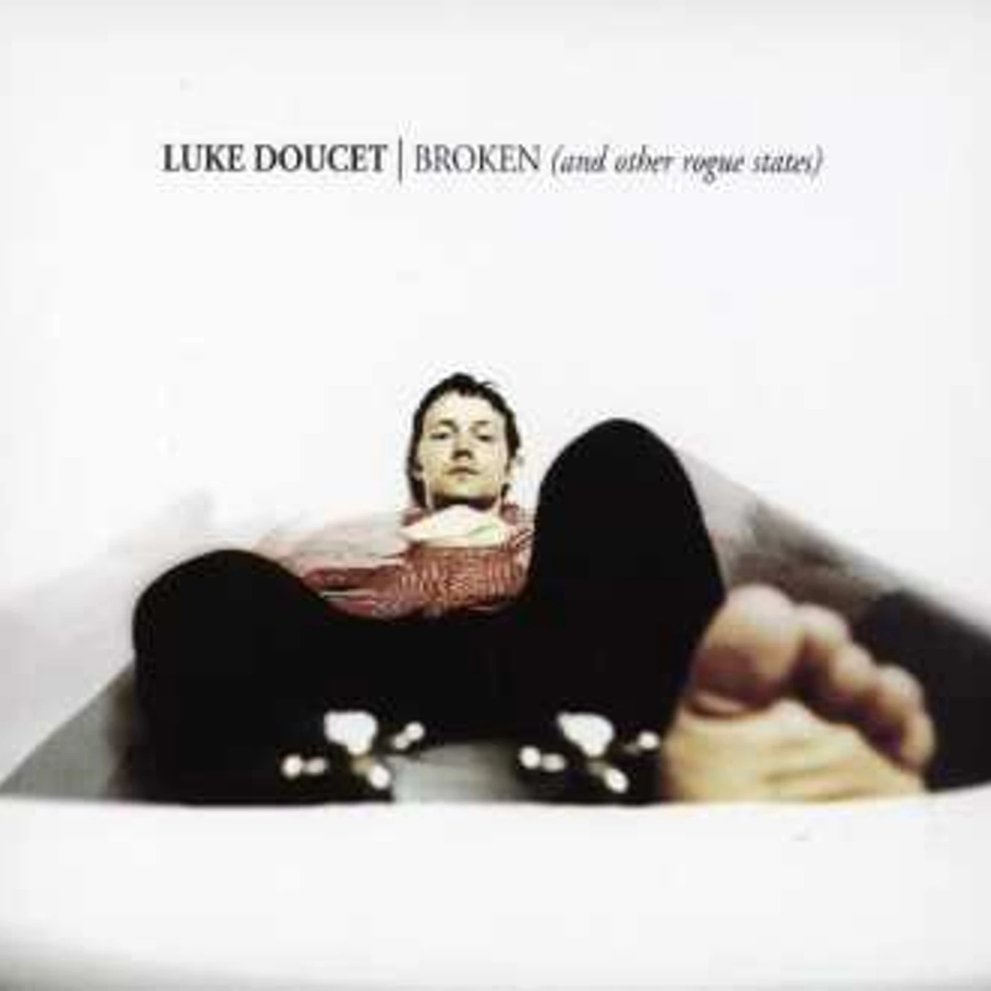 Luke Doucet BROKEN (& OTHER ROGUE STATES) CD