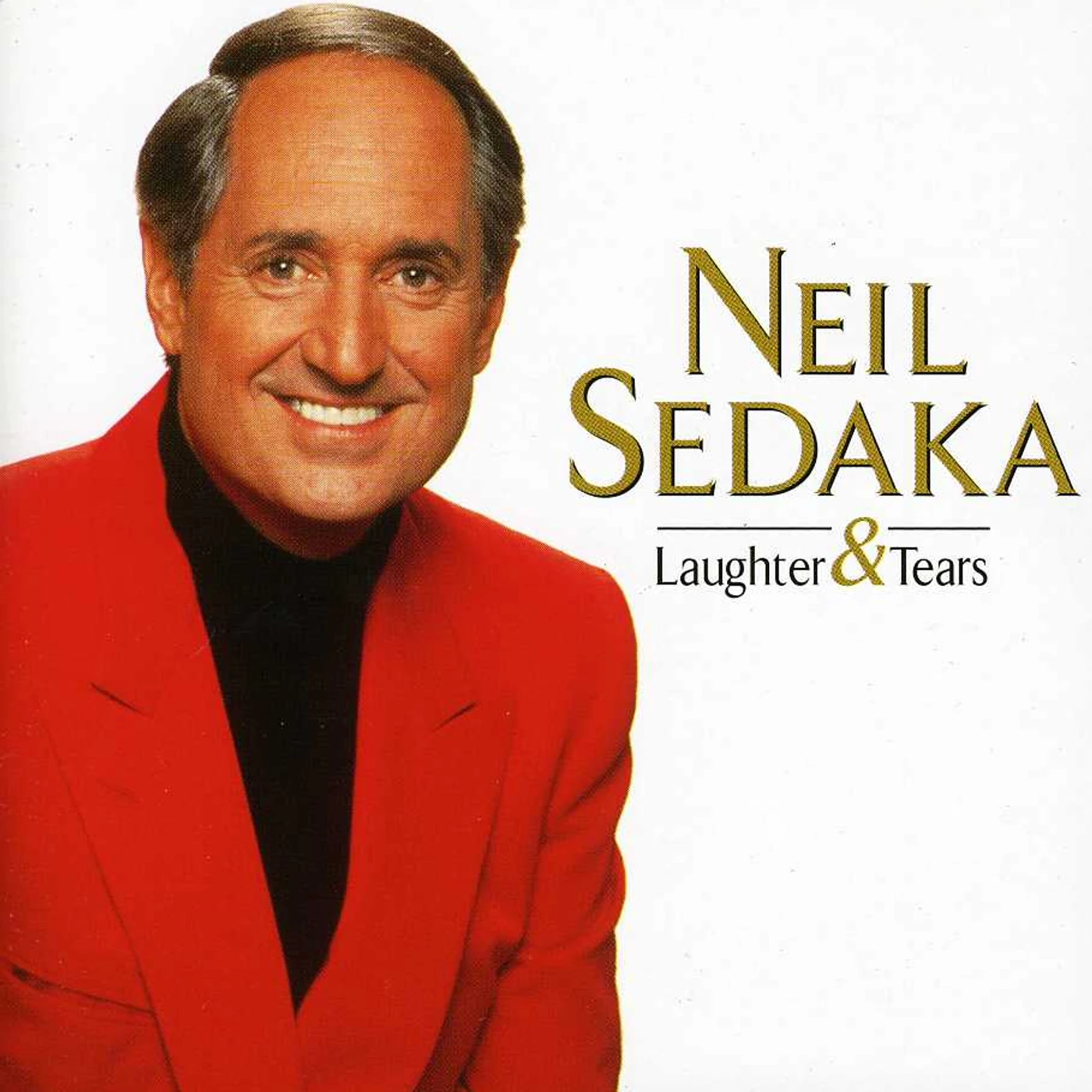 Neil Sedaka LAUGHTER & TEARS: BEST OF CD