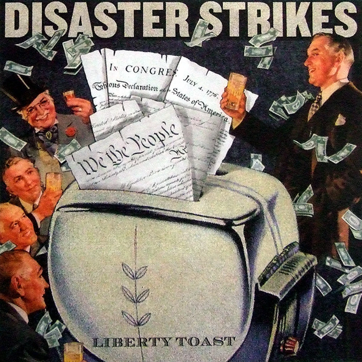 Disaster Strikes LIBERTY TOAST Vinyl Record