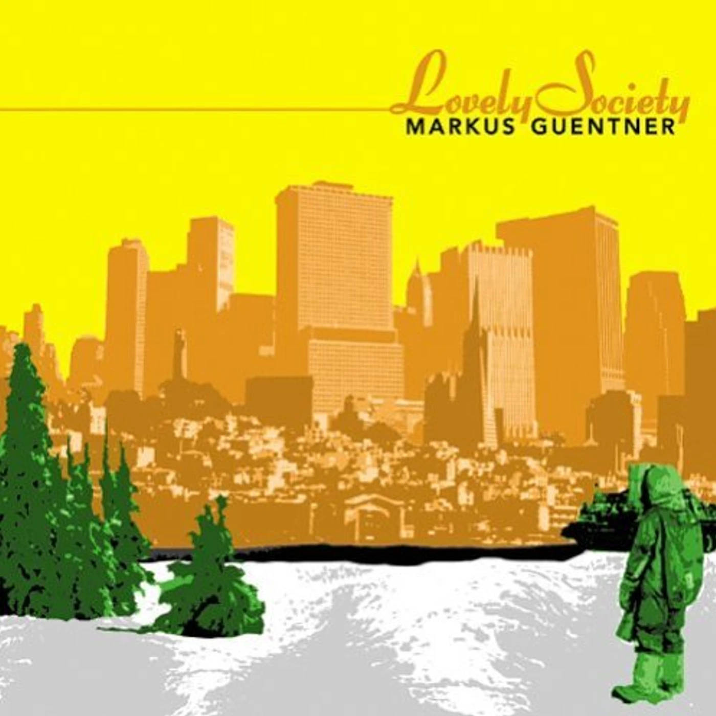 Markus Guentner LOVELY SOCIETY CD