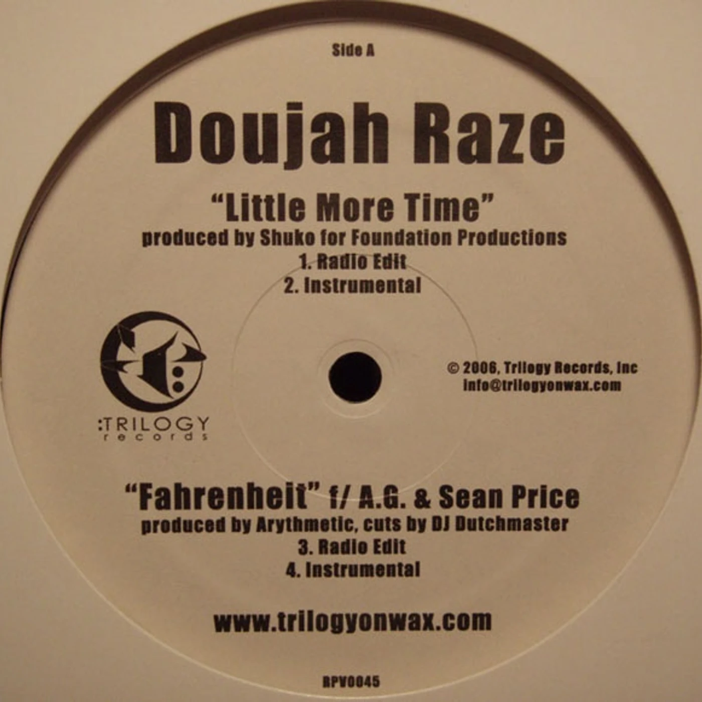 Doujah Raze LITTLE MORE TIME Vinyl Record