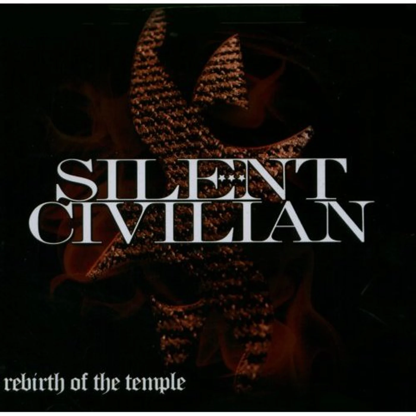 Silent Civilian REBIRTH OF THE TEMPLE CD