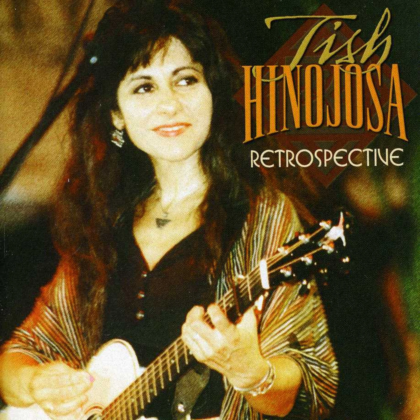 Tish Hinojosa RETROSPECTIVE CD