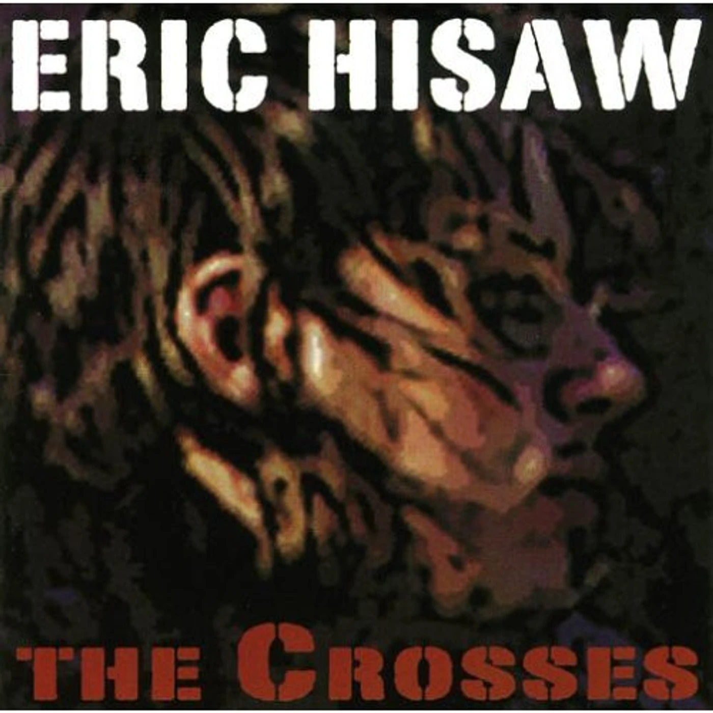 Eric Hisaw CROSSES CD