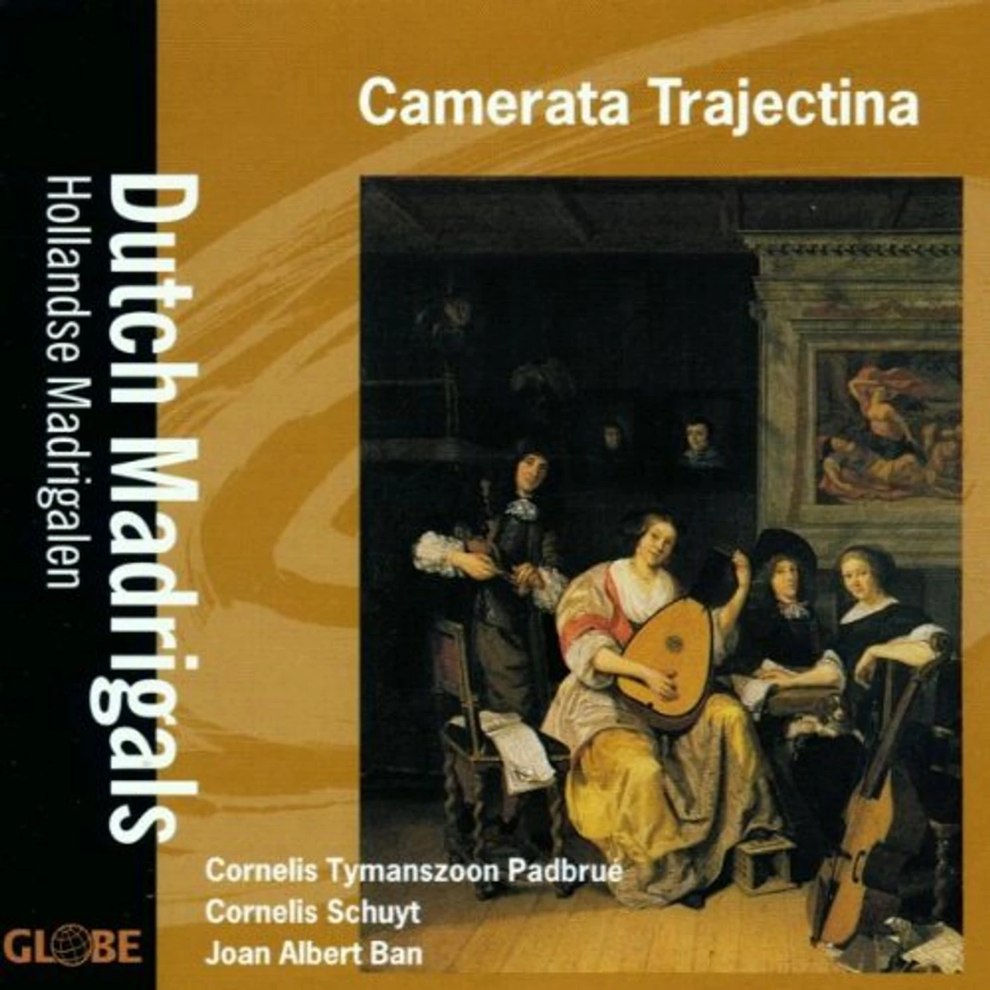 Camerata Trajectina DUTCH MADRIGALS CD