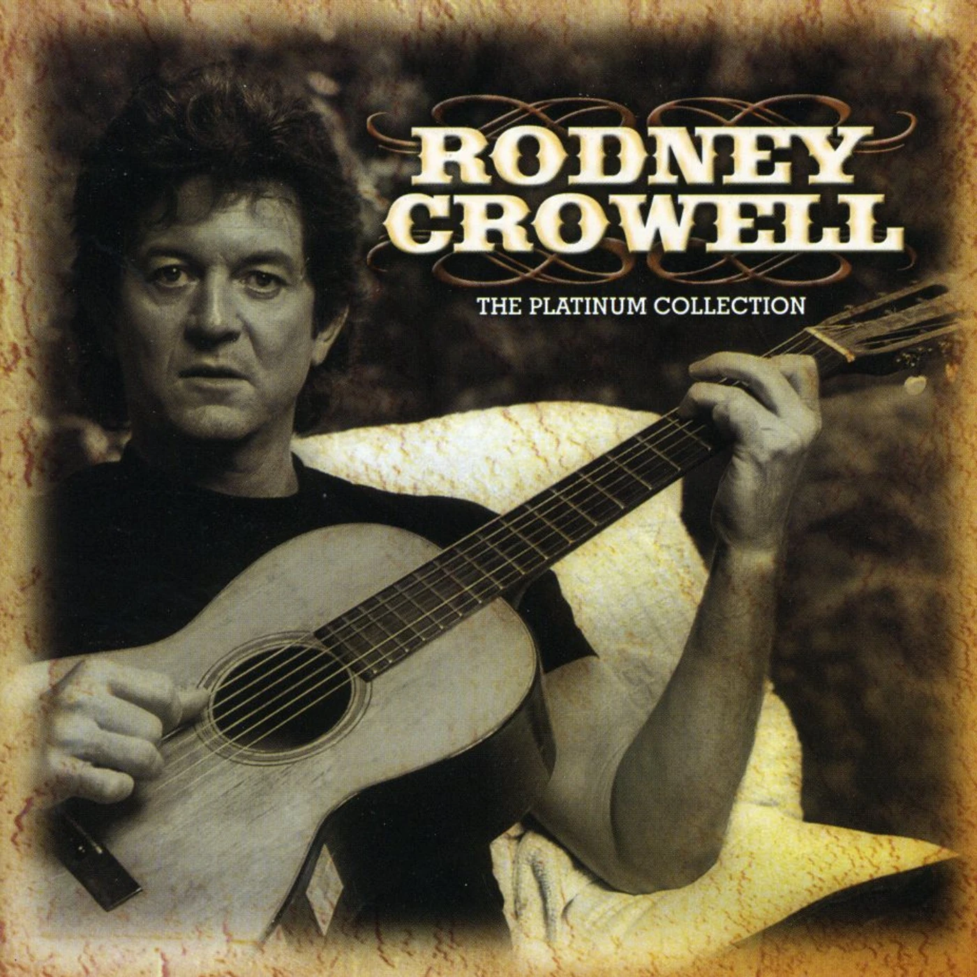 Rodney Crowell PLATINUM COLLECTION CD