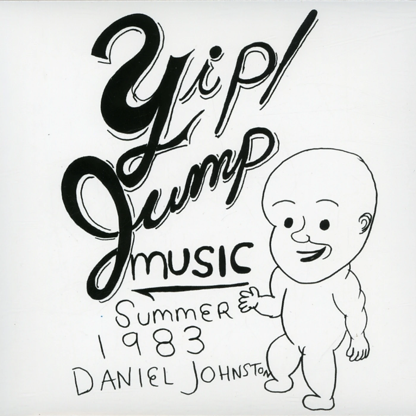 Daniel Johnston YIP JUMP MUSIC CD