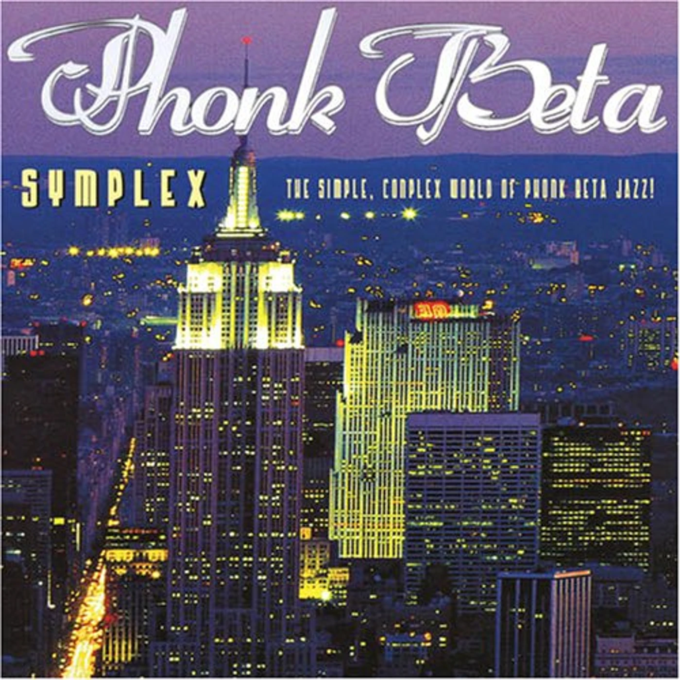 SYMPLEX THE SIMPLE COMPLICATED WORLD OF PHONK BETA CD