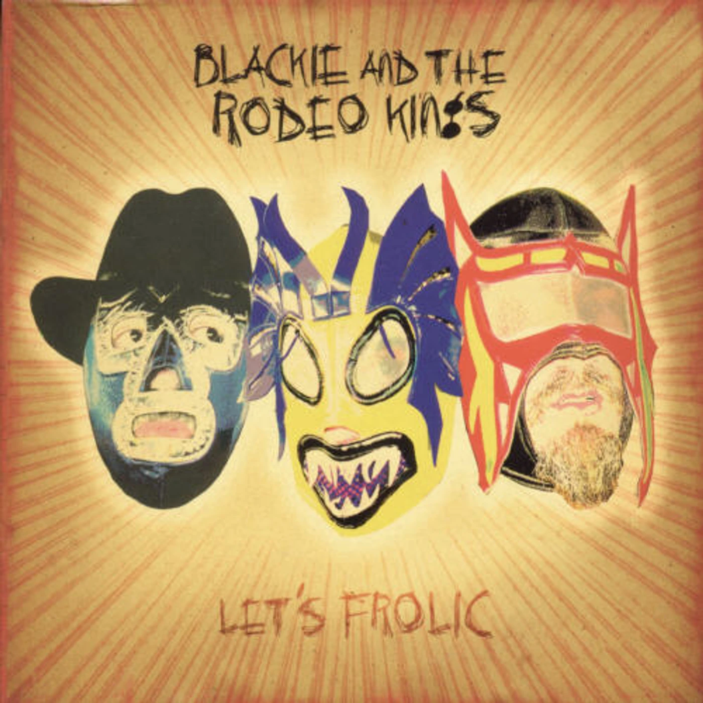 Blackie & The Rodeo Kings LET'S FROLIC CD
