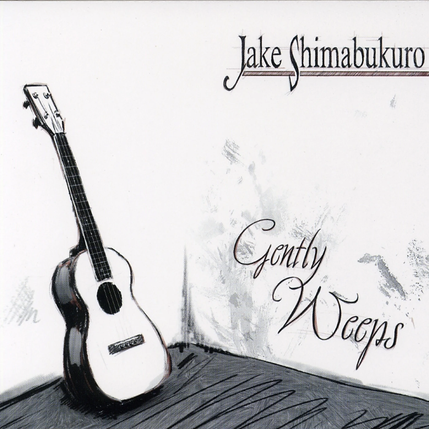 Jake Shimabukuro GENTLY WEEPS CD
