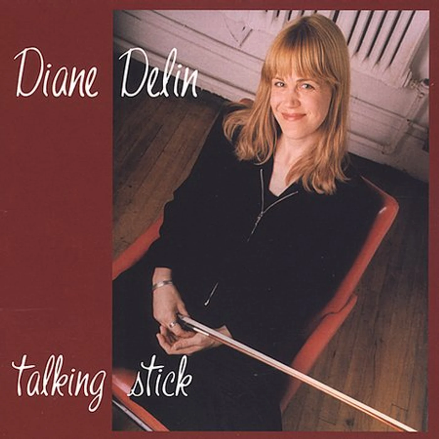 Diane Delin TALKING STICK CD