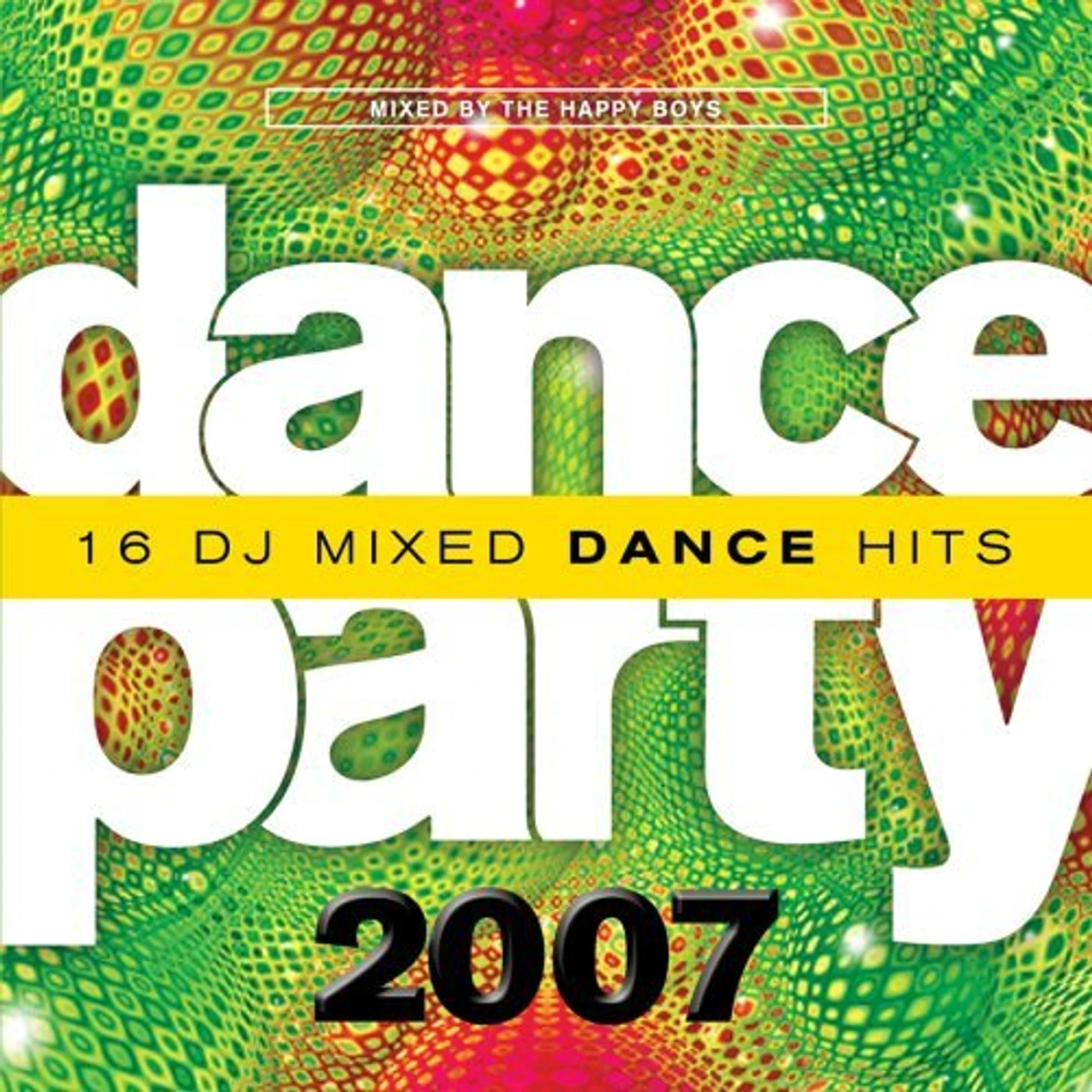 Happy Boys DANCE PARTY 2007 CD