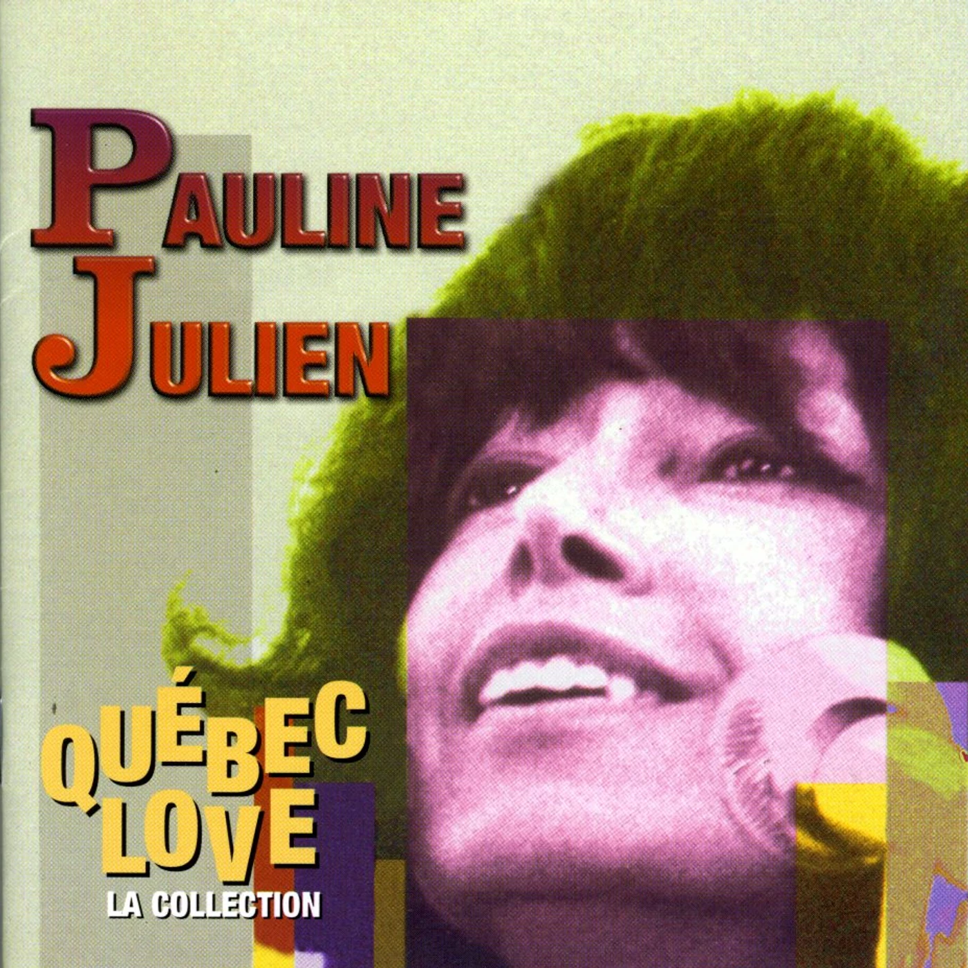 Pauline Julien QUEBEC LOVE CD