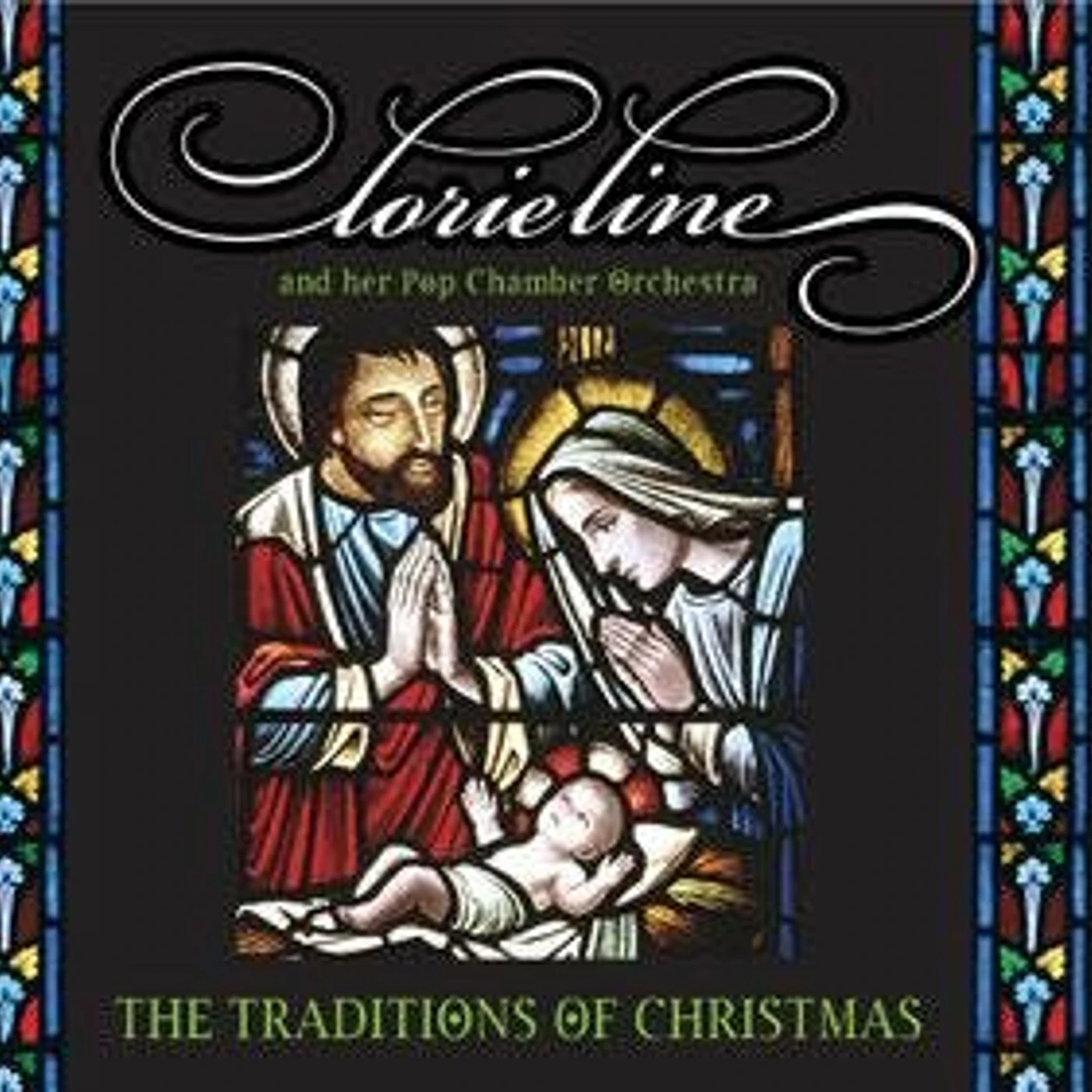 Lorie Line TRADITIONS OF CHRISTMAS CD