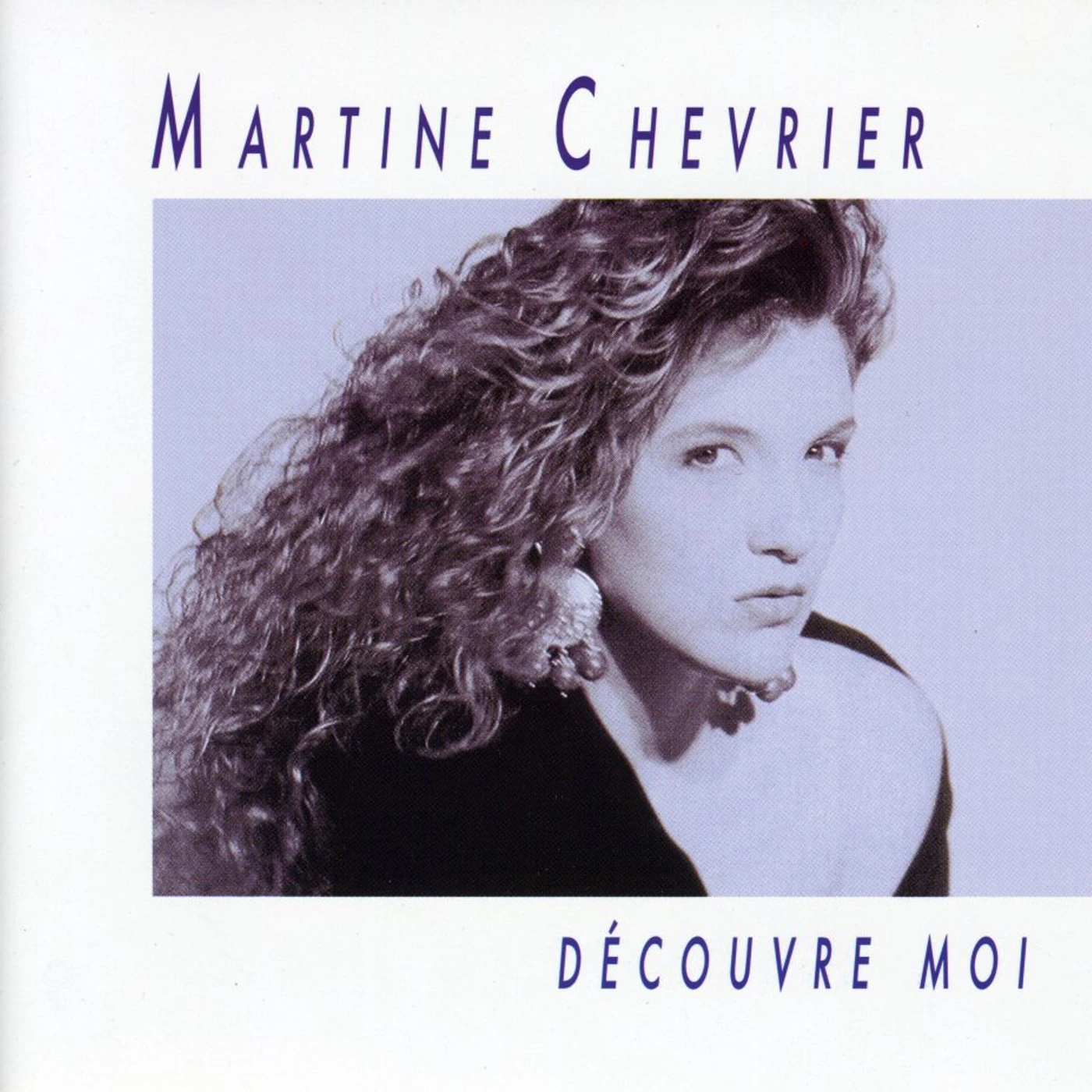 Martine Chevrier DECOUVRE MOI CD