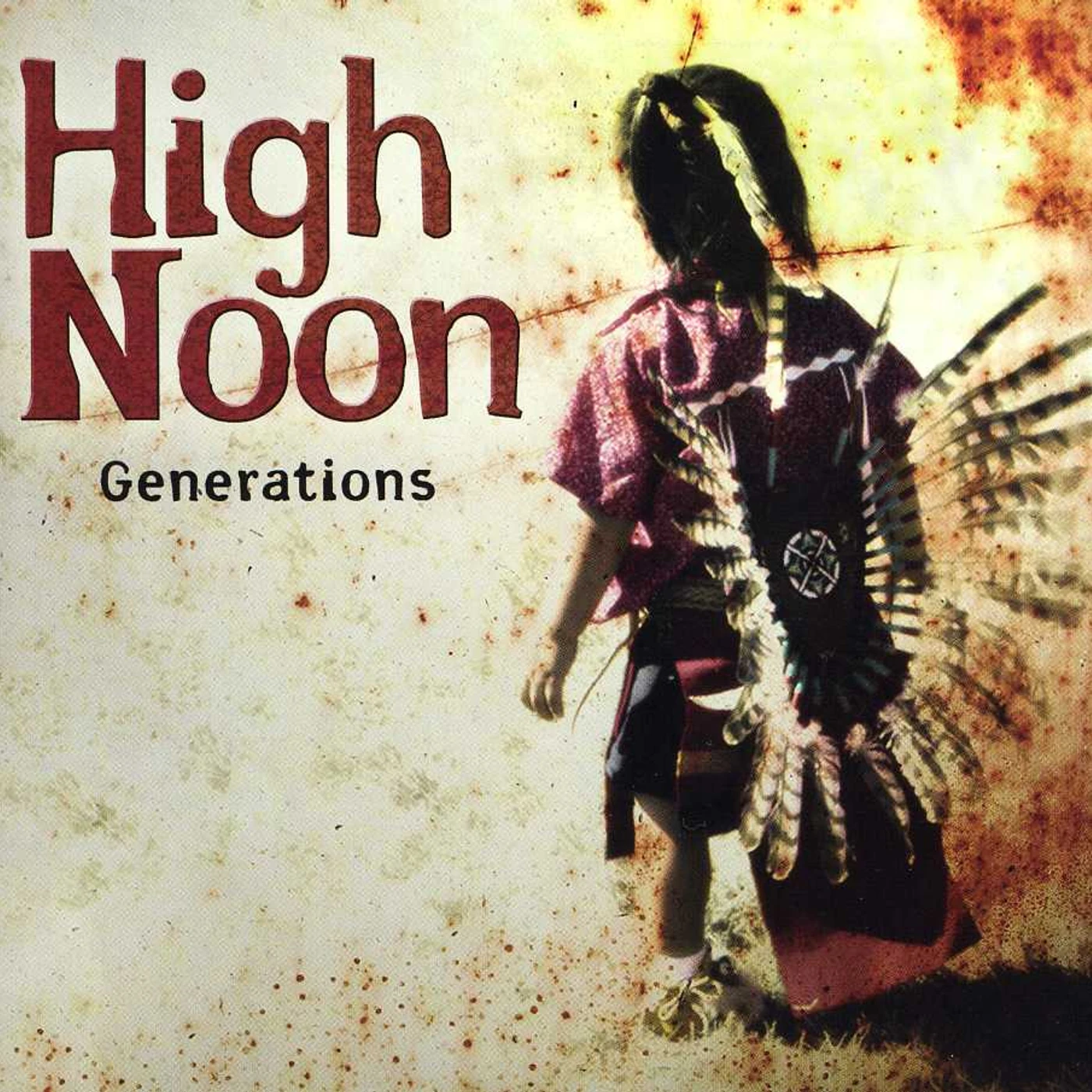 High Noon GENERATIONS CD