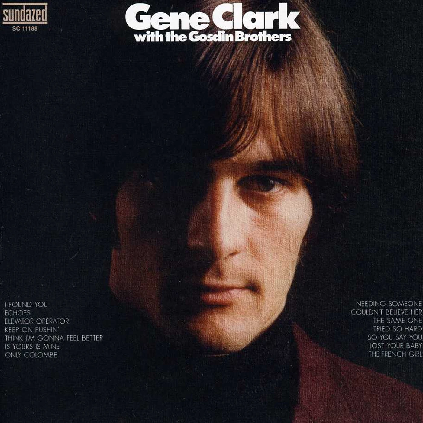 Gene Clark WITH THE GOSDIN BROTHERS CD