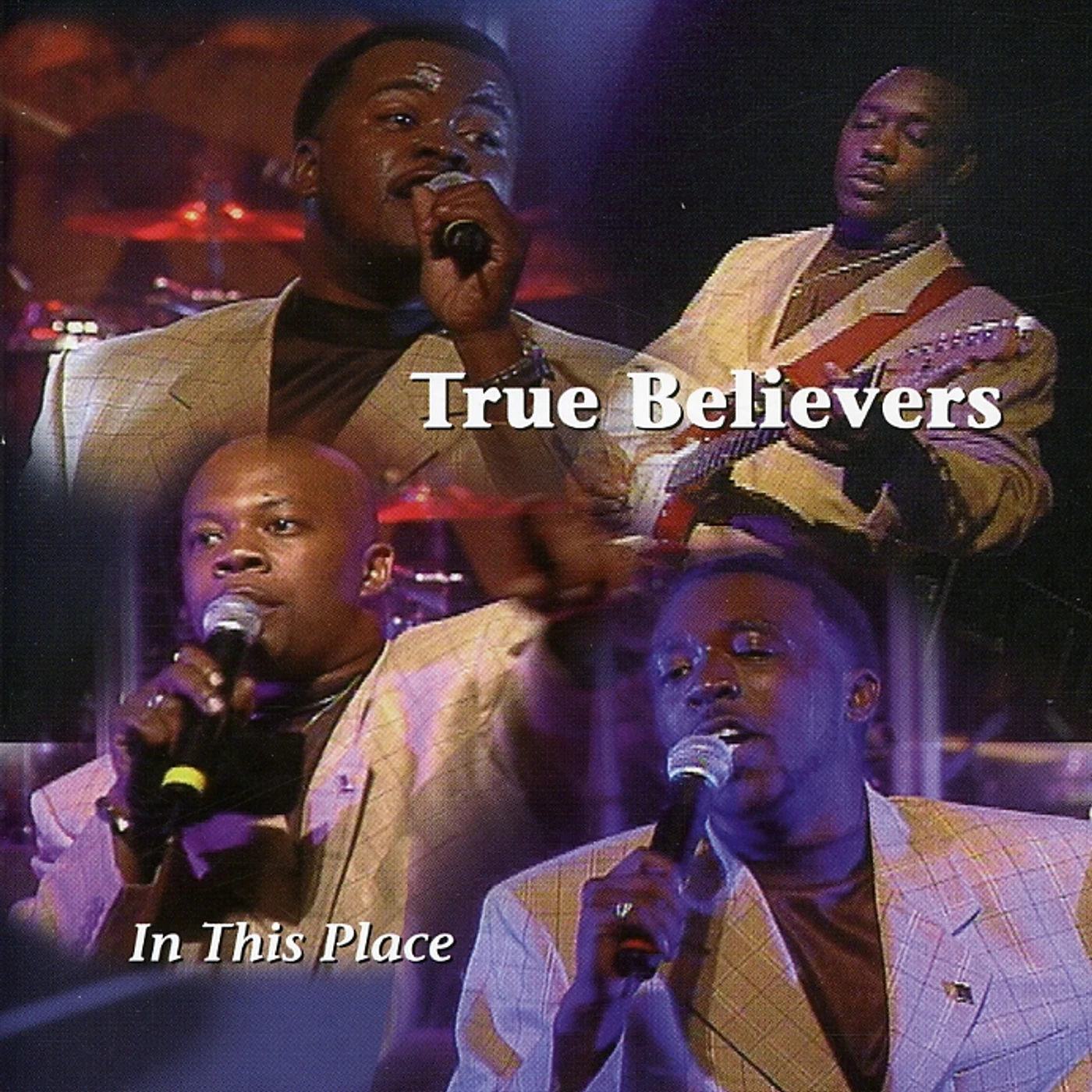 True Believers IN THIS PLACE CD