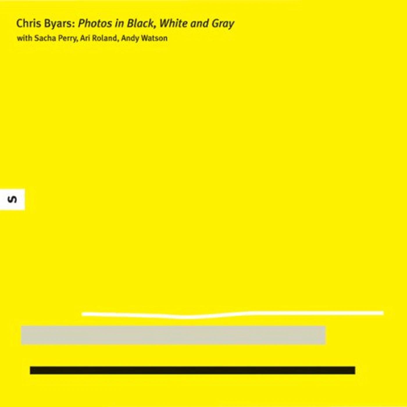 Chris Byars PHOTOS IN BLACK WHITE & GRAY CD