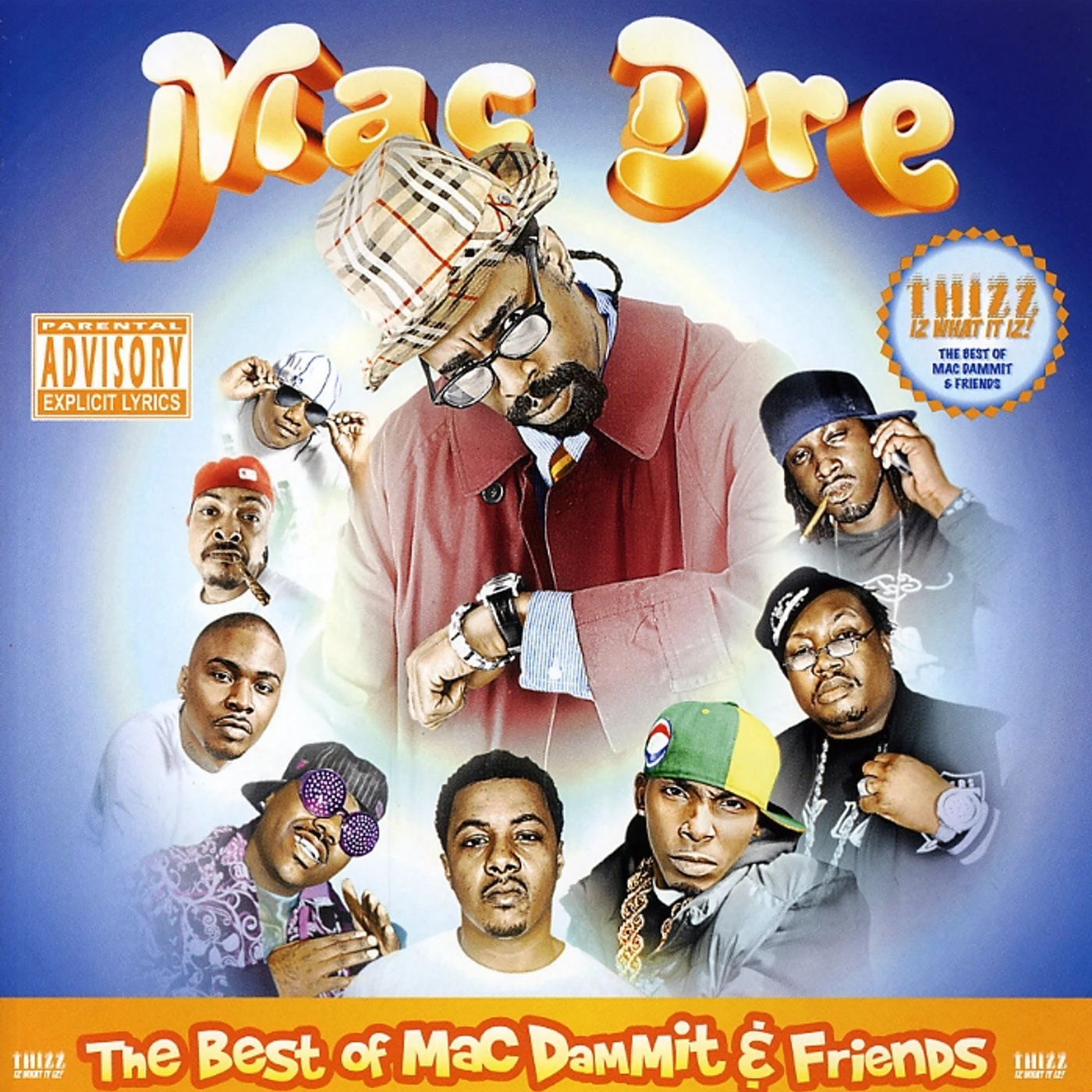 Mac Dre BEST OF MAC DAMMIT & FRIENDS CD