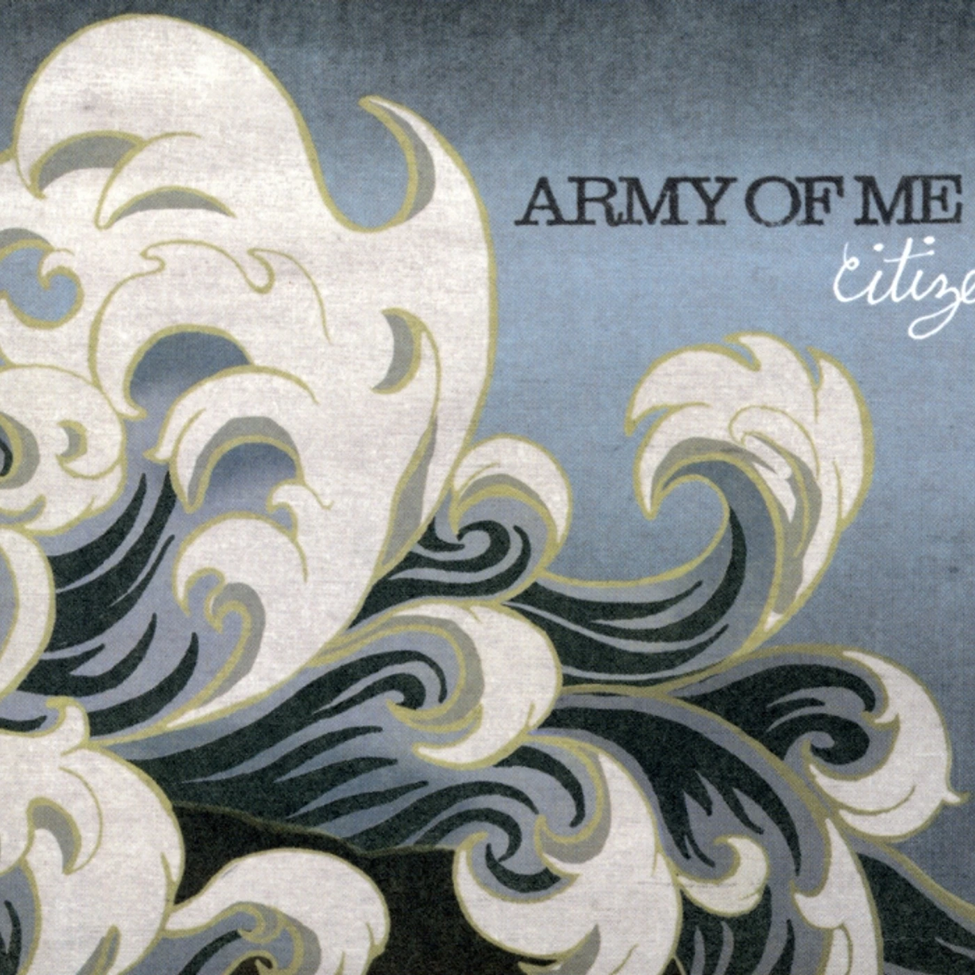 Army Of Me CITIZEN CD