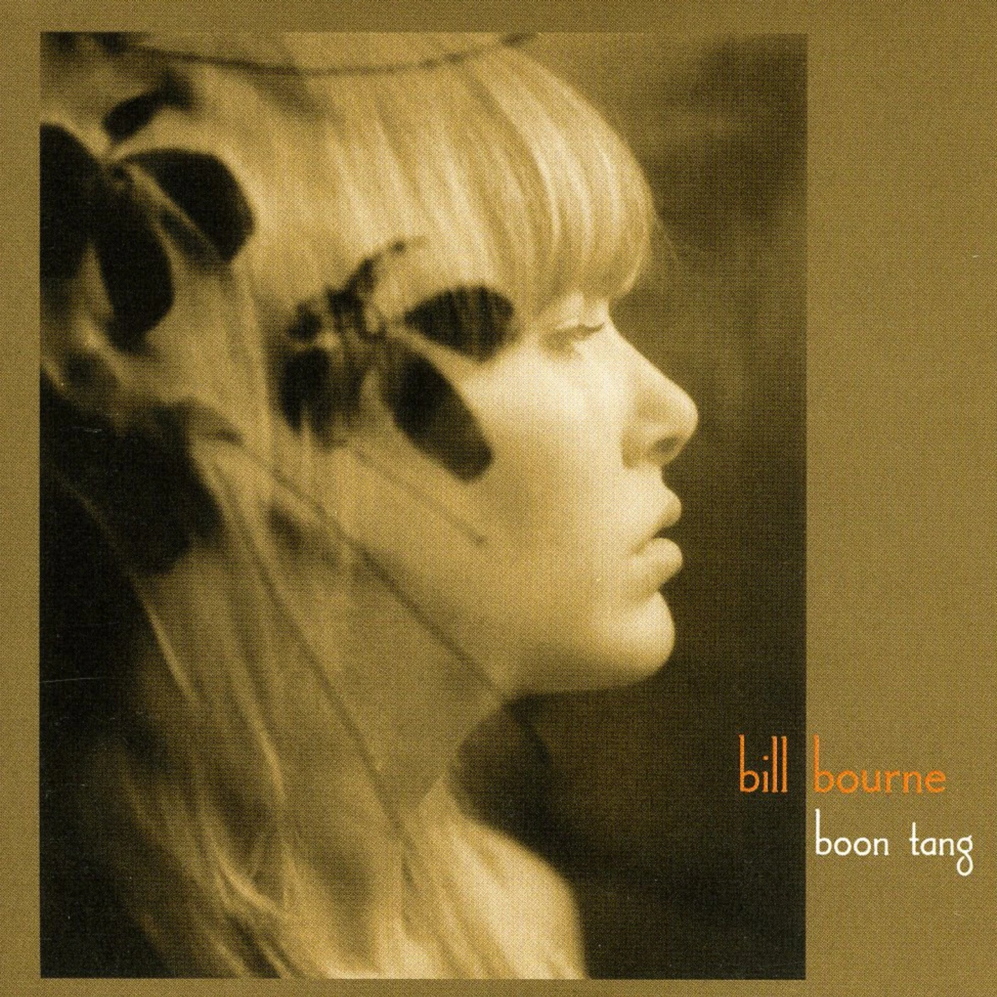 Bill Bourne BOON TANG CD