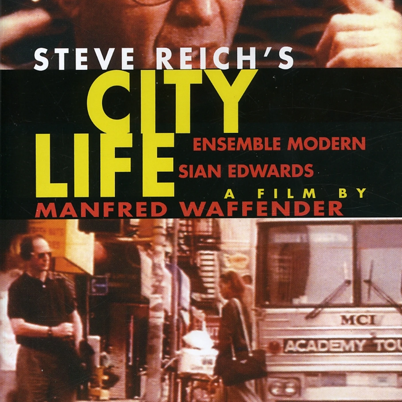 Steve Reich CITY LIFE DVD