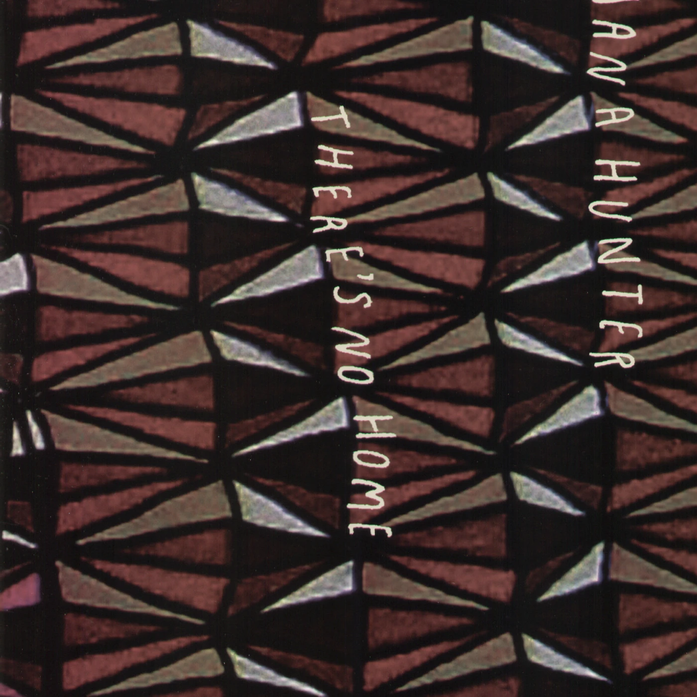 Jana Hunter THERE’S NO HOME Vinyl Record