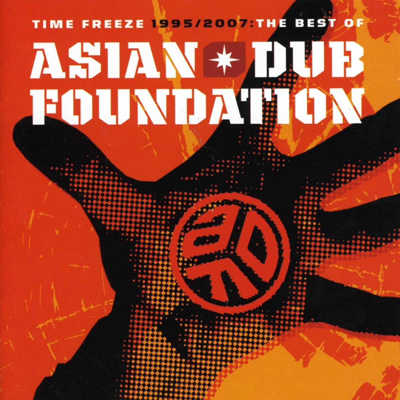 Asian Dub Foundation TIME FREEZE: THE BEST OF CD